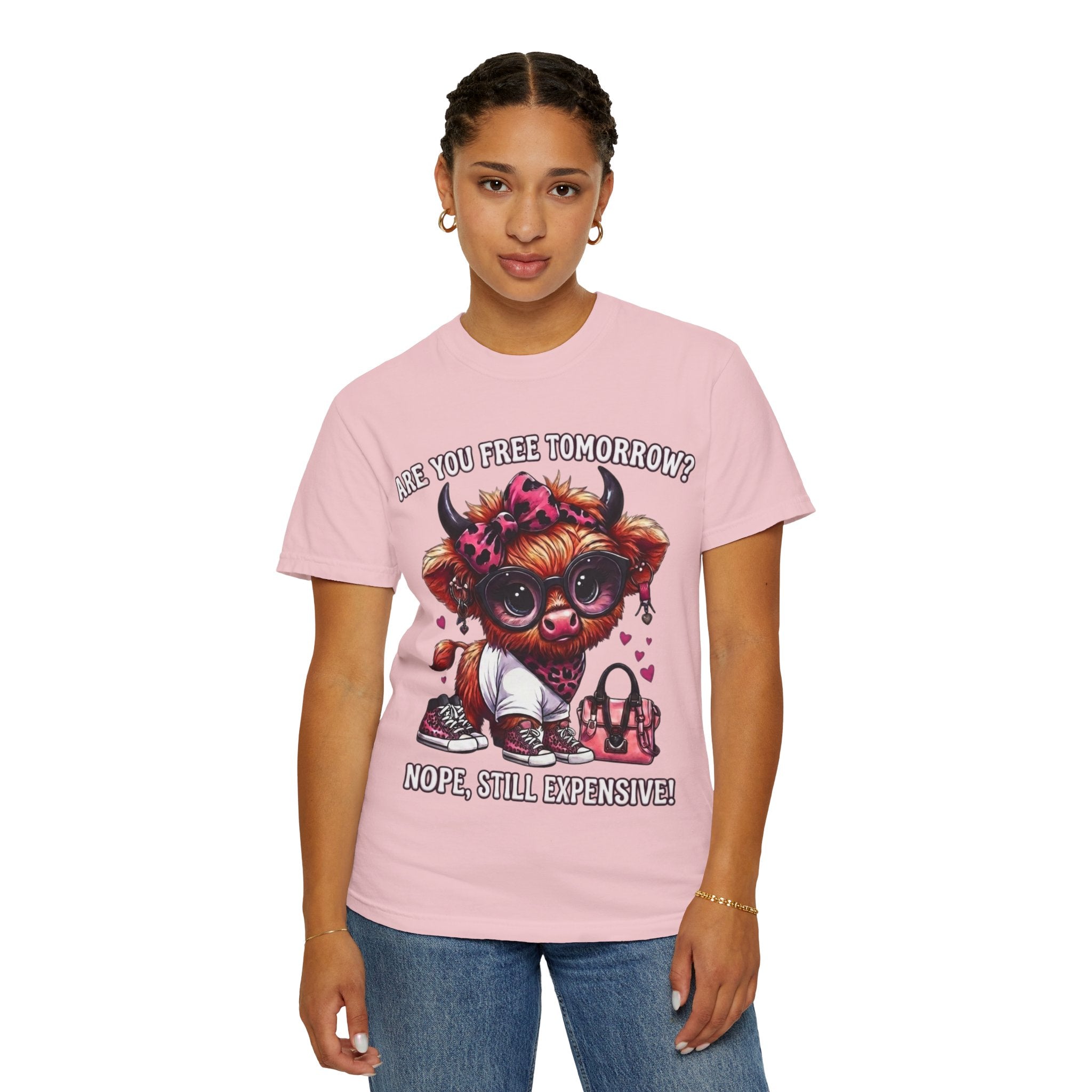 Graphic T-Shirt Are You Free Tomorrow Nope Still Expensive Cute Cow Illustration