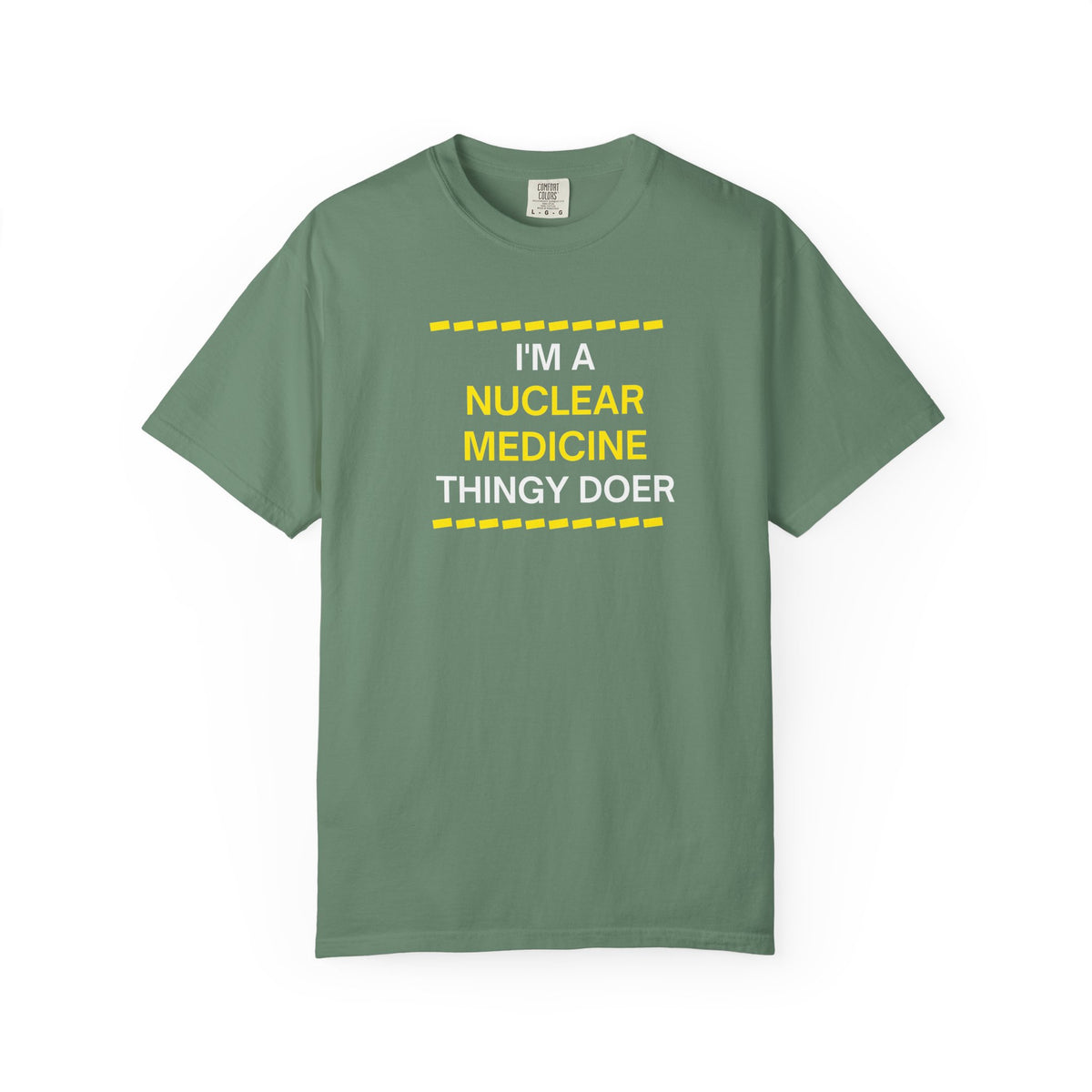 Nuclear Medicine Thingy Doer TShirt Funny Tech Medical Radiology Tee