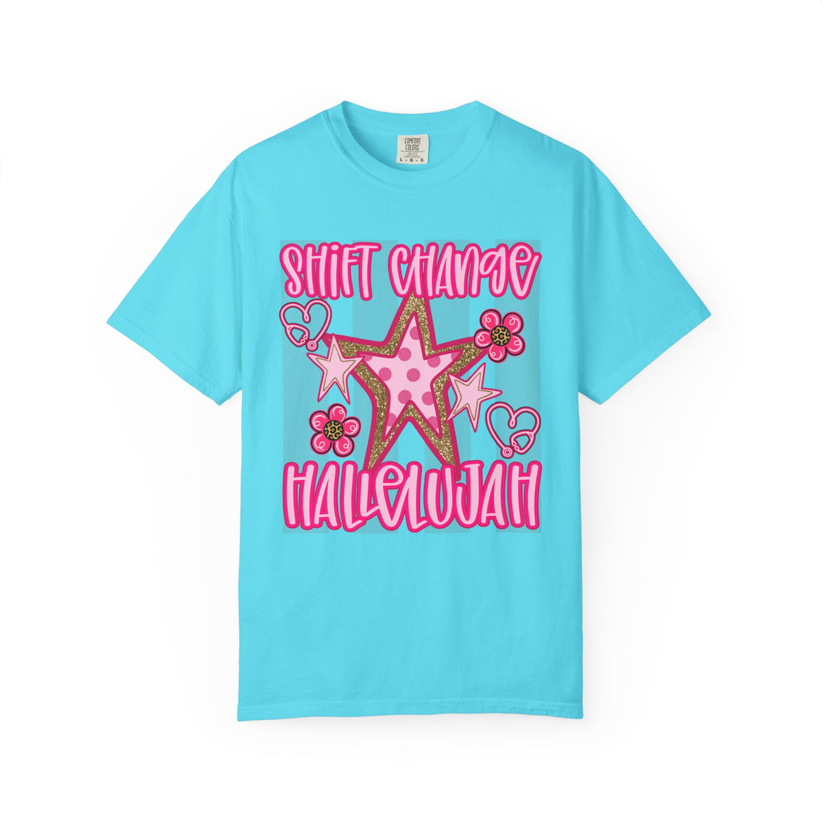 Shift Change Hallelujah T Shirt Cute Pink Star Nurse Worker Tee
