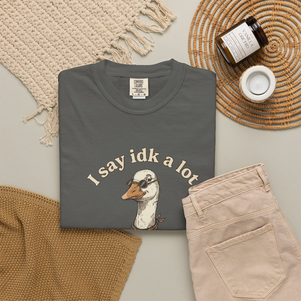 Funny Goose T Shirt Say Idk a Lot But Trust Me I Be knowin Graphic Tee