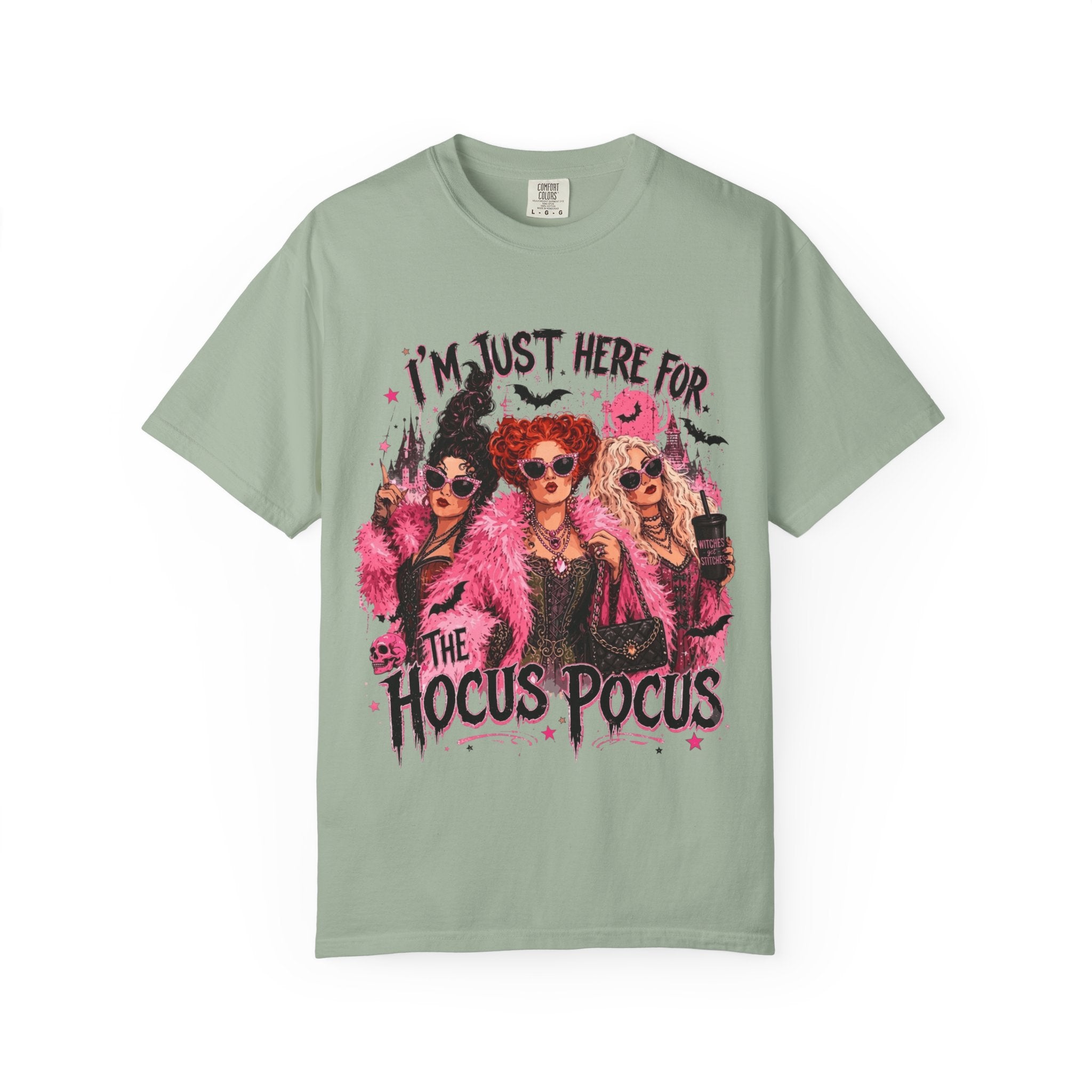 Hocus Pocus Graphic T Shirt Im Just Here for the Hocus Pocus Halloween Tee