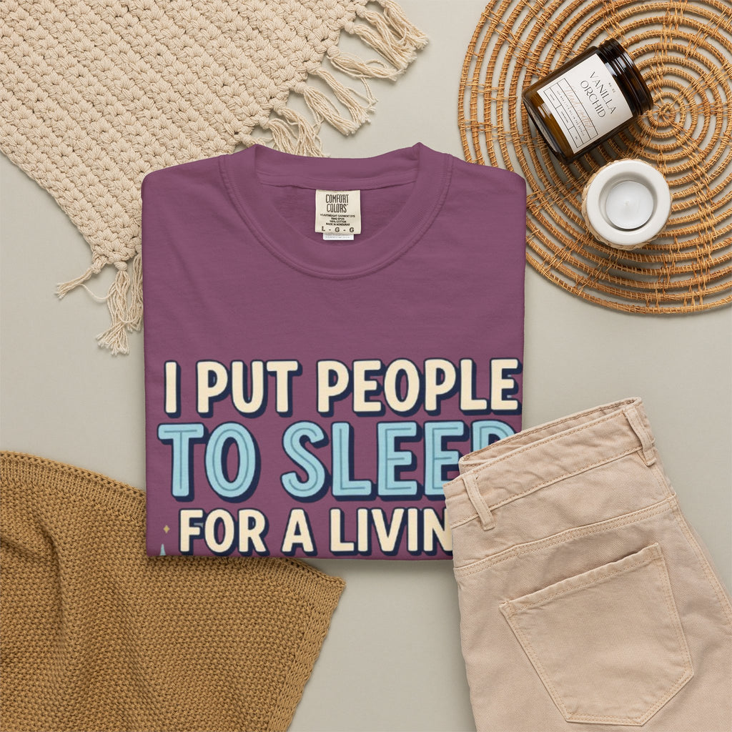 RN Anesthetist T‑Shirt I Put People To Sleep For A Living Nurse Anesthesia Tee