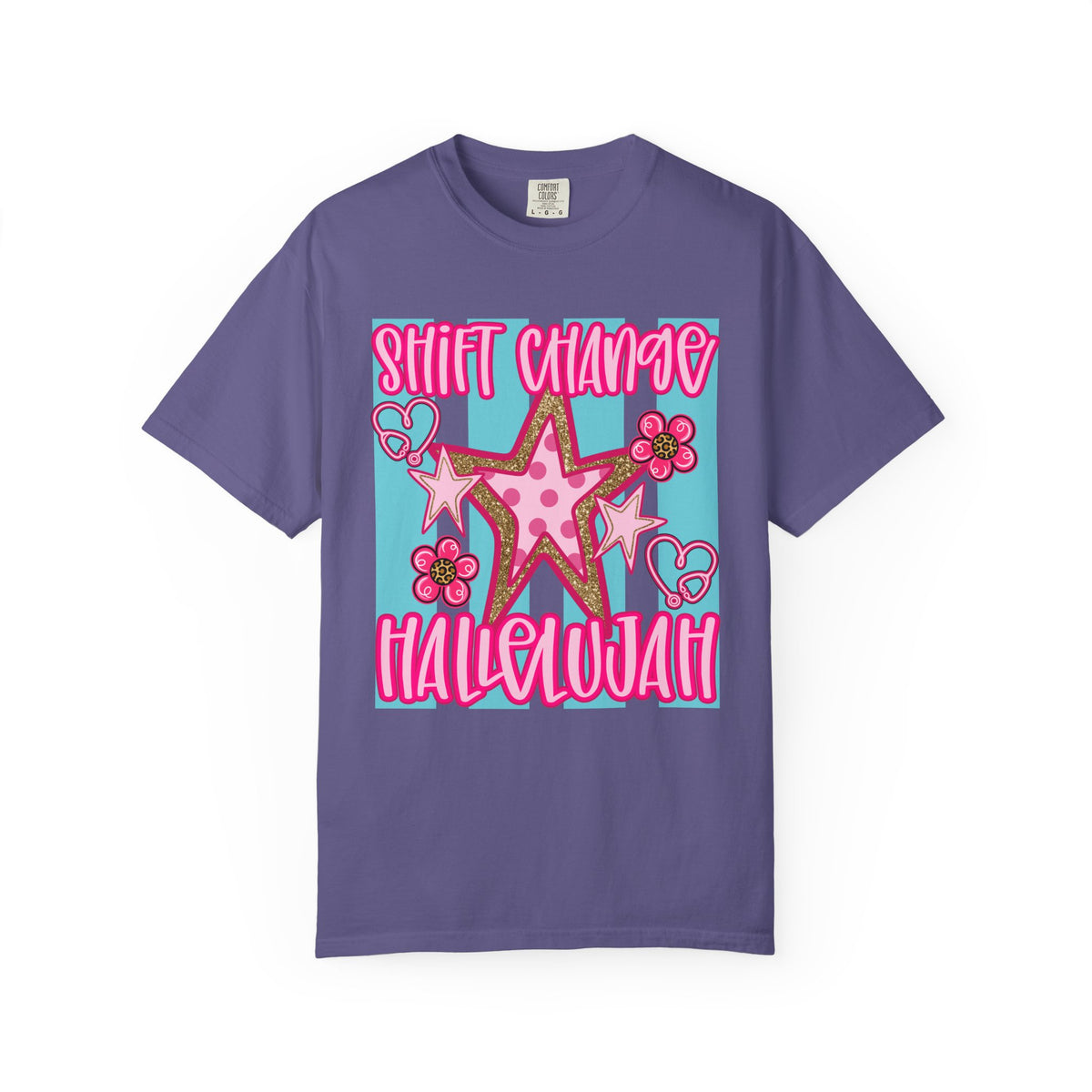 Shift Change Hallelujah T Shirt Cute Pink Star Nurse Worker Tee