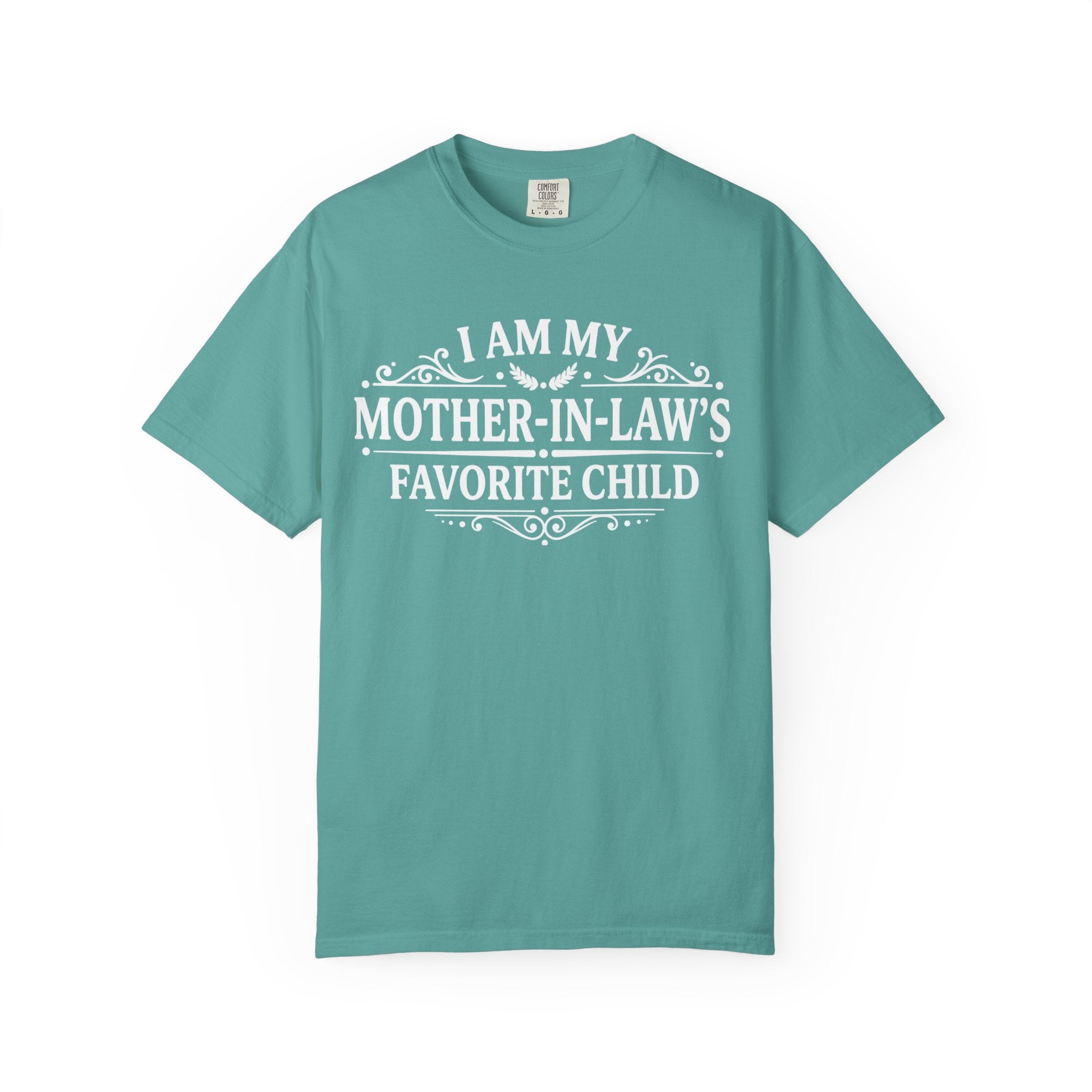 Mother in Laws Favorite Child T Shirt Funny Family Gift Tee