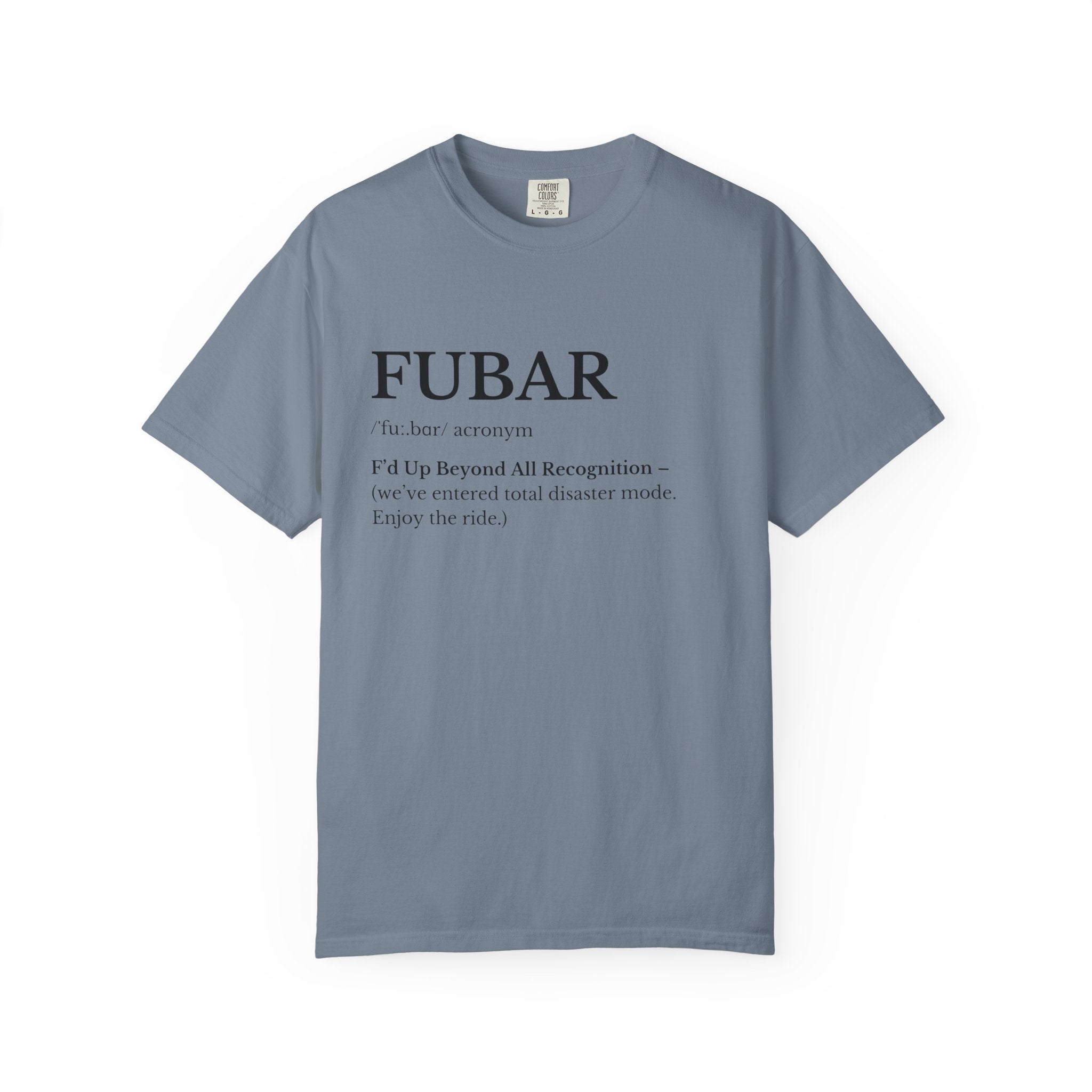 FUBAR Definition T Shirt Casual Graphic Tee with FUBAR Text