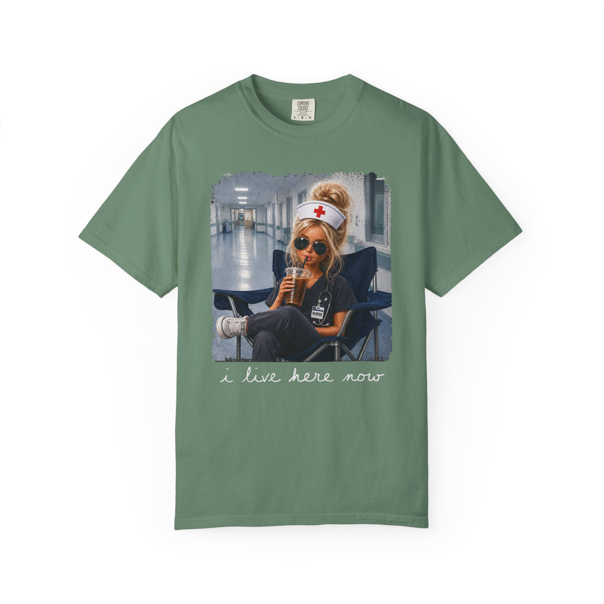 Funny Nurse Shirt, I Live Here Now Nurse Tee, Comfort Colors Nursing Shirt, Sarcastic Nurse Gift, ER Nurse Humor, Healthcare Worker Gift