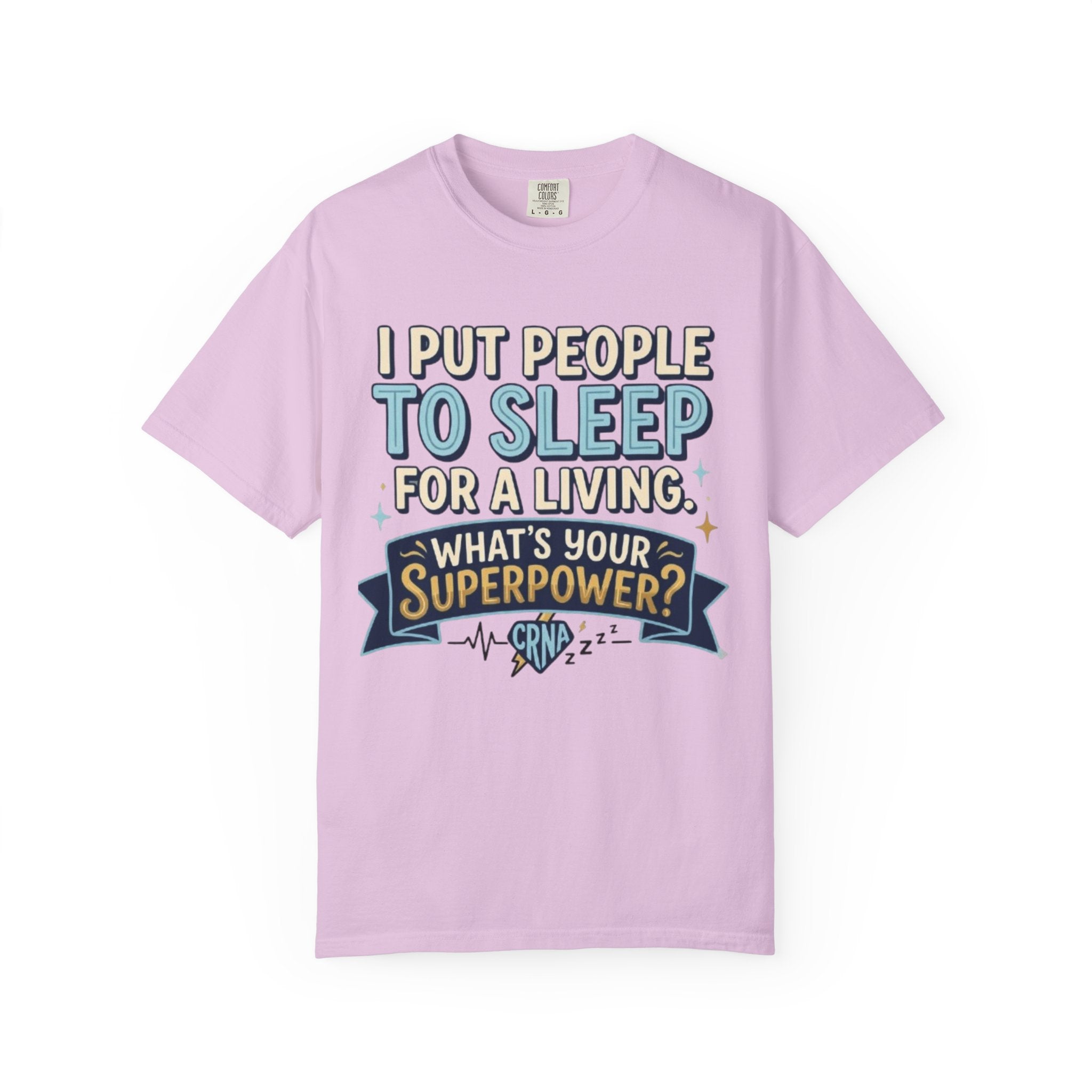 RN Anesthetist T‑Shirt I Put People To Sleep For A Living Nurse Anesthesia Tee