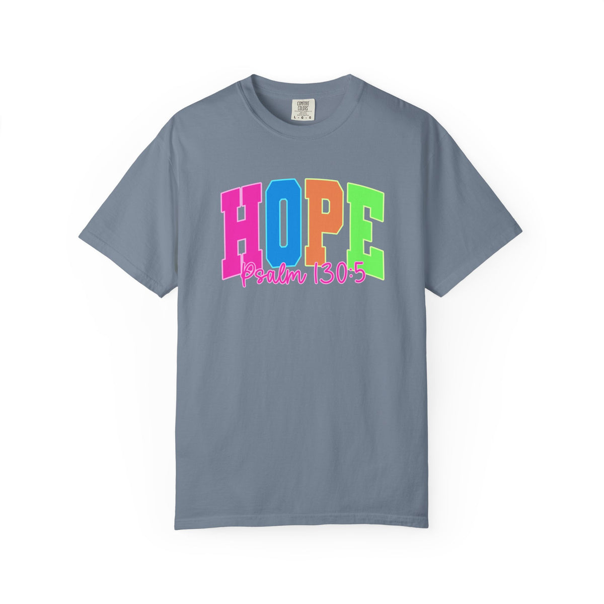 Hope Psalm 130 5 TeeShirt Colorful Christian Faith Tee