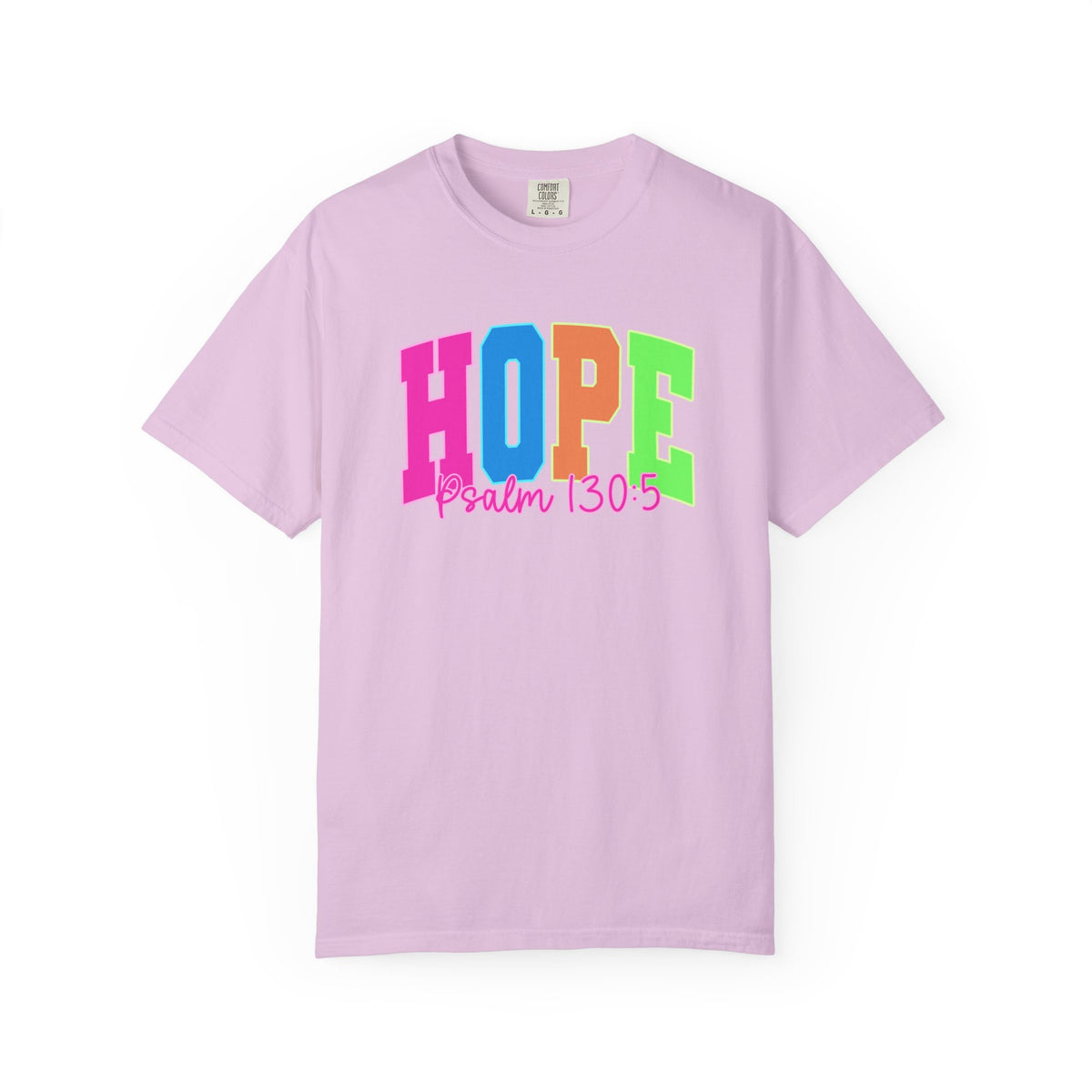 Hope Psalm 130 5 TeeShirt Colorful Christian Faith Tee