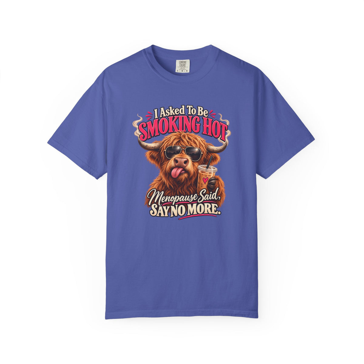 Menopause Smoking Hot Tee Shirt Funny Cow with Sunglasses and Drink