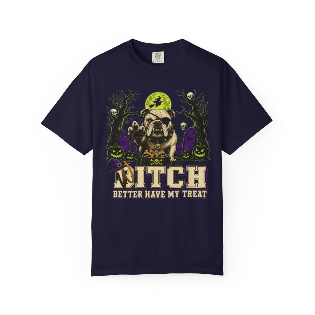 Halloween Bulldog T Shirt Bitch Better Have My Treat Spooky Costume Tee