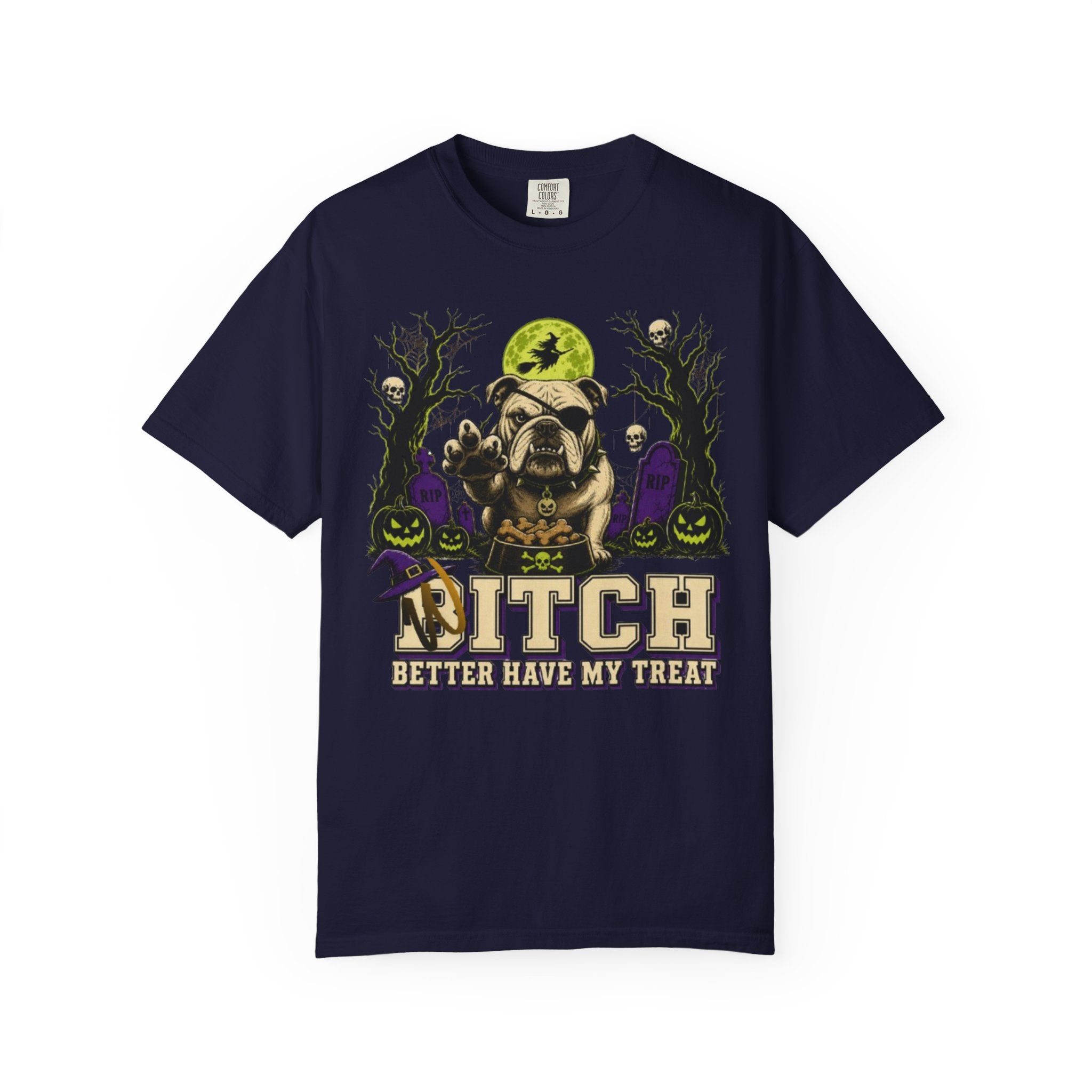 Halloween Bulldog T Shirt Bitch Better Have My Treat Spooky Costume Tee