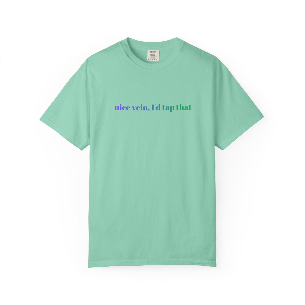 Nice Vein I'd Tap That Shirt, Funny Nurse Shirt, Phlebotomist Gift, IV Nurse Tee, Comfort Colors Medical Humor T-Shirt