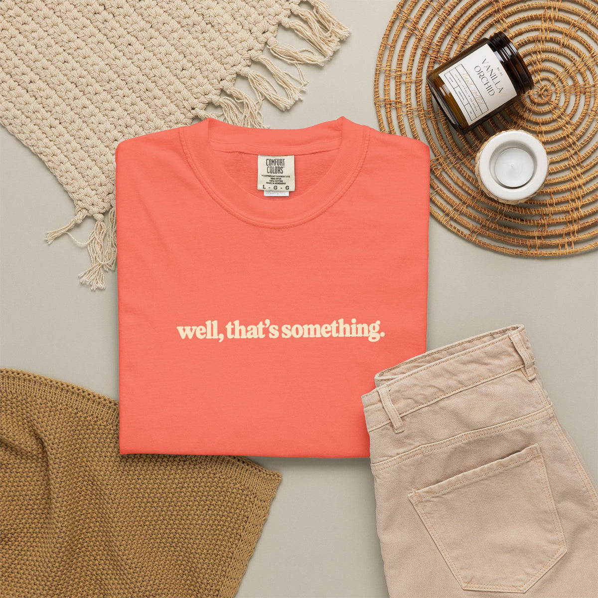 well, that's something. T Shirt | Coral graphic tee, minimalist text design