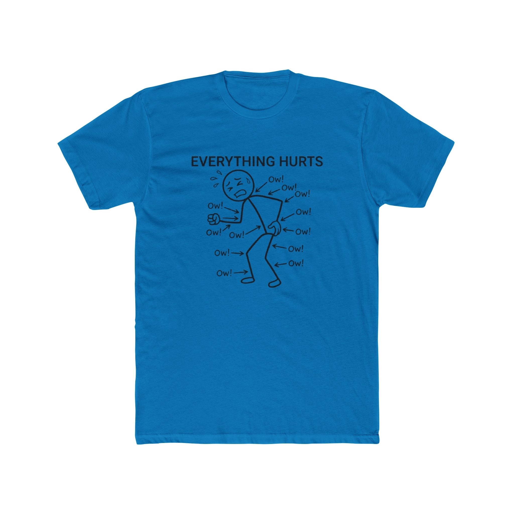 Everything Hurts Stick Figure T Shirt Funny Pain Relatable Tee