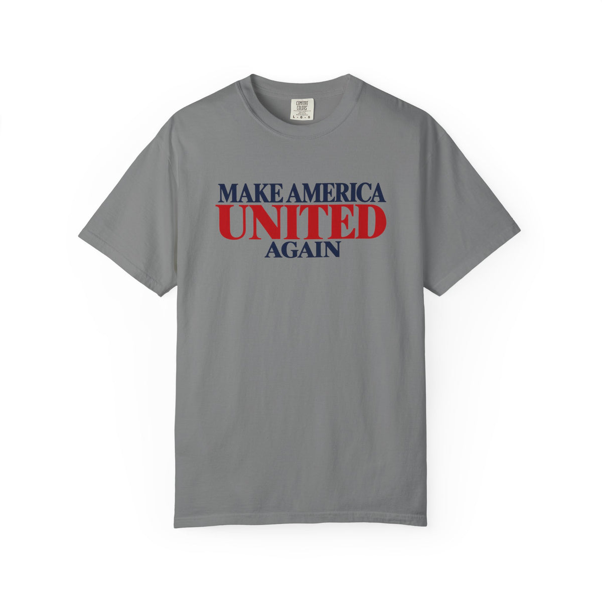 Make America United Again Shirt, Patriotic Unity Tee, America Together T Shirt, Comfort Colors Unisex Shirt, Kindness Over Division Gift