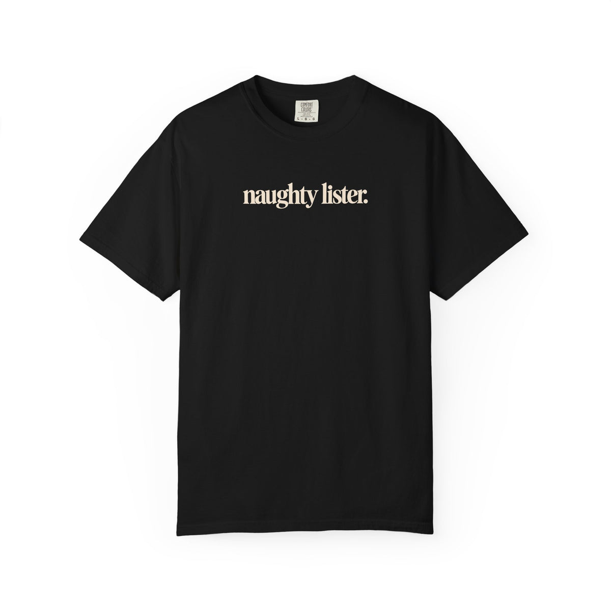 Naughty Lister Christmas Shirt, Funny Minimalist Holiday Tee, Comfort Colors Christmas T-Shirt, Sarcastic Xmas Shirt, Naughty List Gift