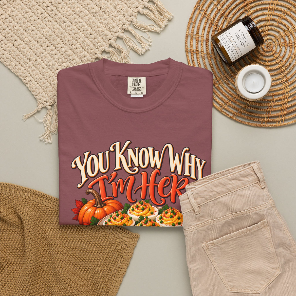 You Know Why Im Here deviled eggs graphic T Shirt | Thanksgiving fall food design