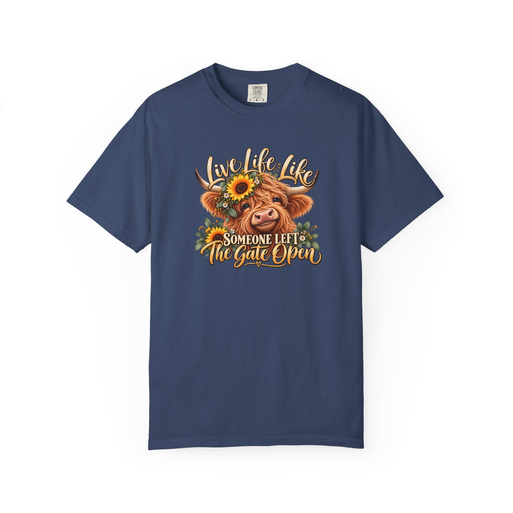 Live Life Like Someone Left the Gate Open Cow T Shirt Sunflower Highland Cattle Tee