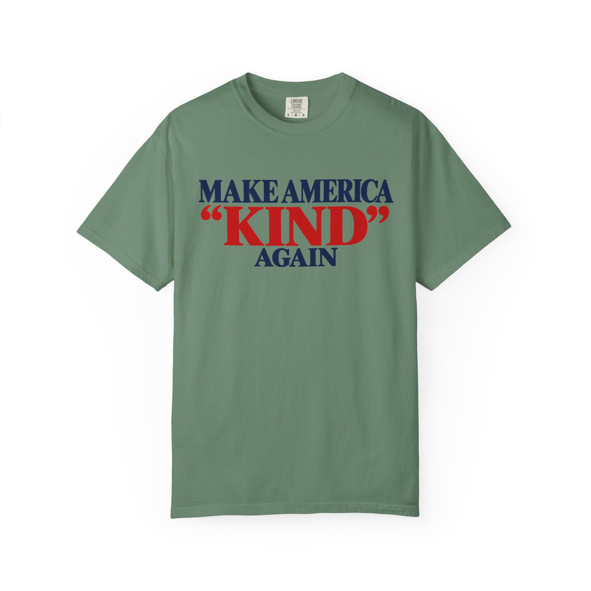 Make America Kind Again Shirt, Kindness Over Division Tee, Patriotic Statement T-Shirt, Comfort Colors Unisex Tee, Unity Gift
