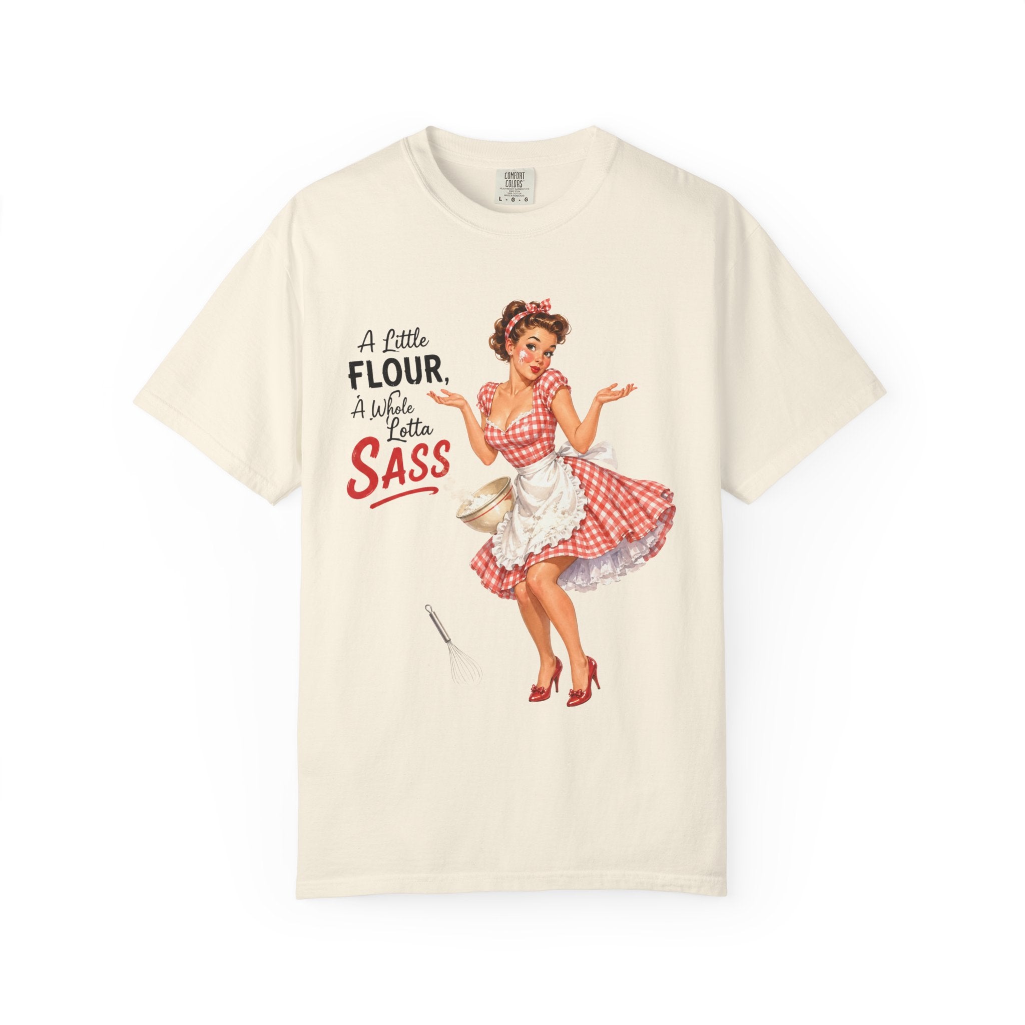 Vintage Pin Up Kitchen T Shirt A Little Flour A Little Sass