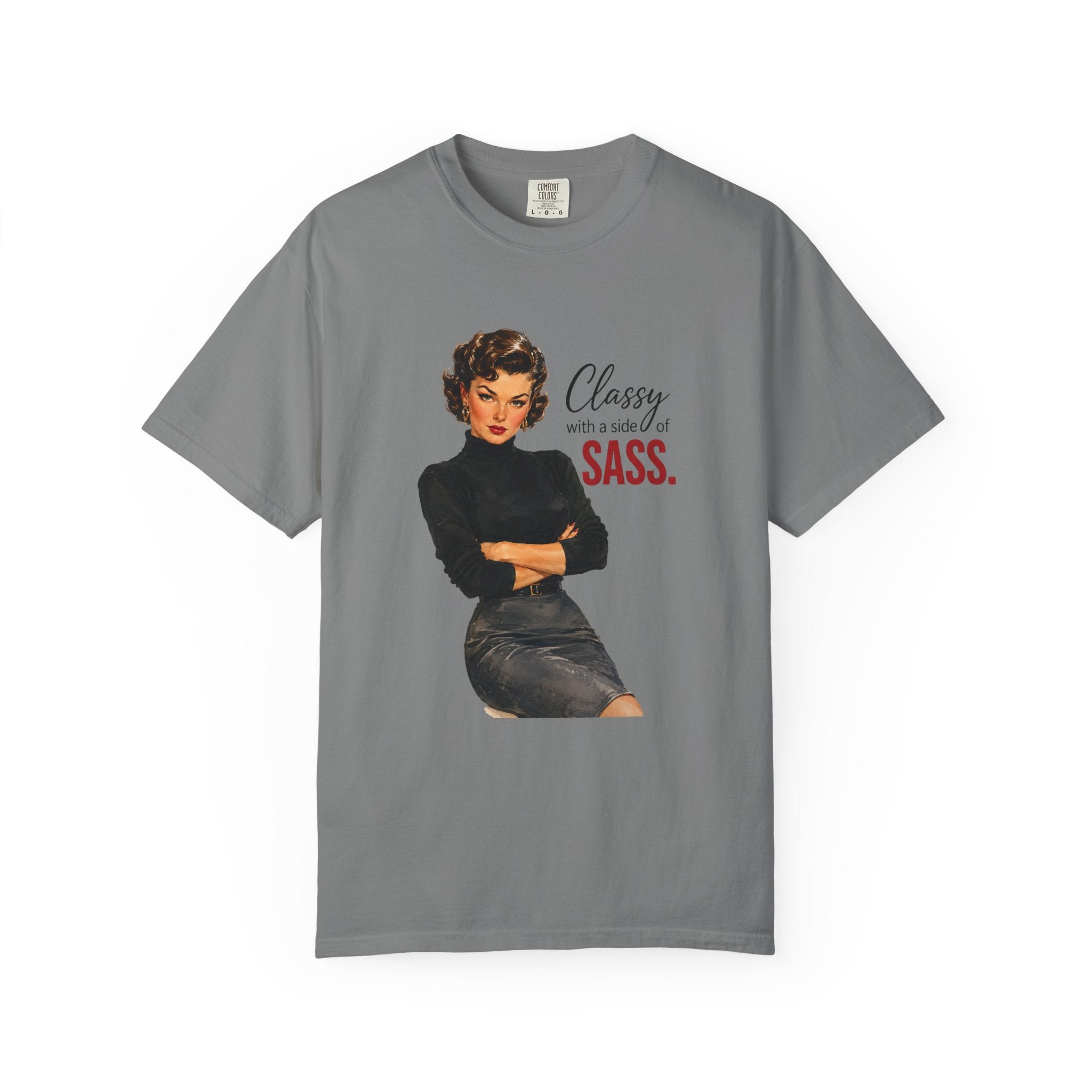 Classy With a Side of Sass T Shirt