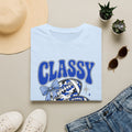 Classy Until Kickoff Football T Shirt