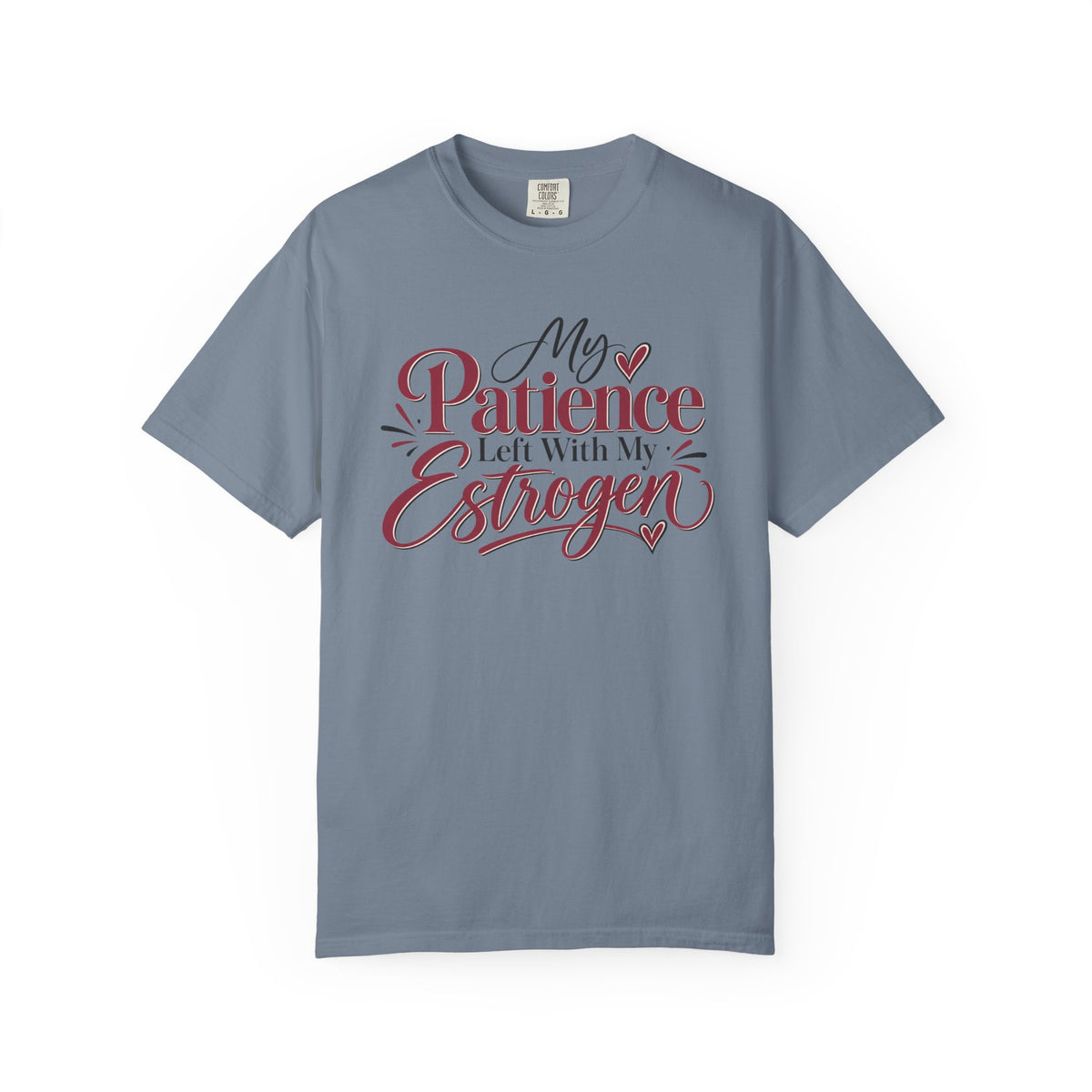 My Patience Left With My Estrogen Shirt, Funny Menopause T-Shirt, Menopause Humor Tee, Perimenopause Gift for Women, Comfort Colors Tee