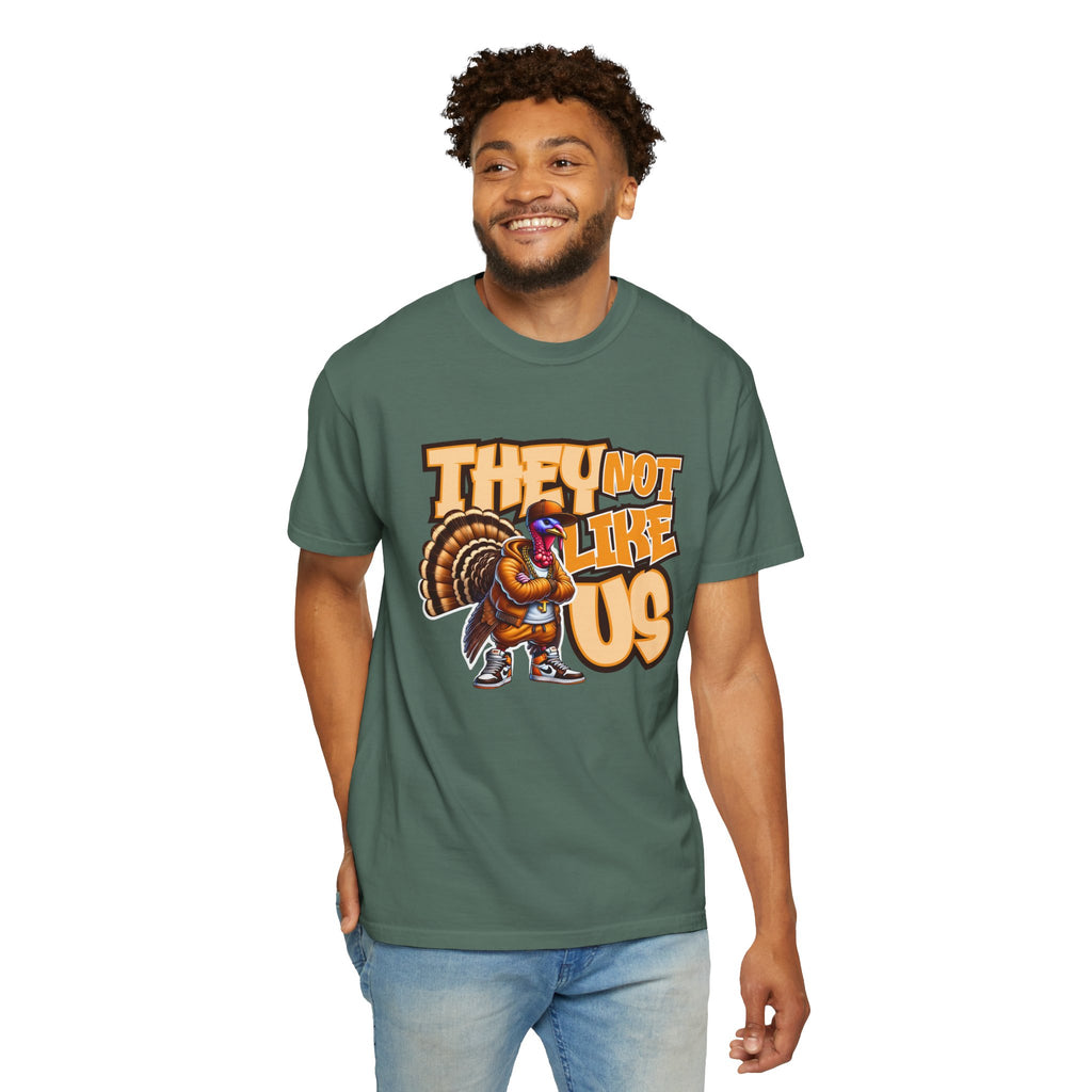 They Not Like Us Turkey Tee Shirt Funny Thanksgiving Graphic Tee