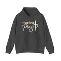 But First Pray Hoodie Faith Based Christian Hooded Sweatshirt