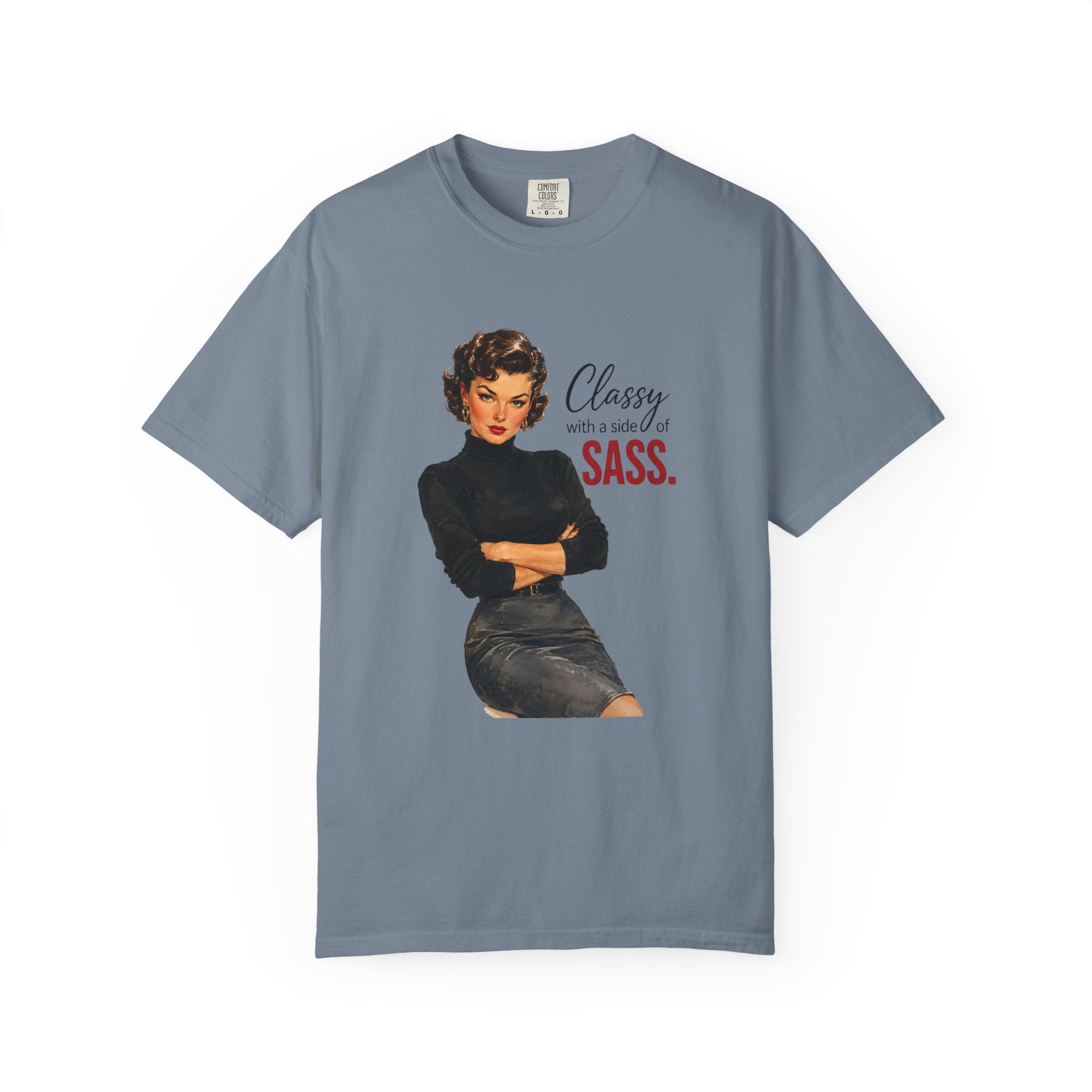 Classy With a Side of Sass T Shirt