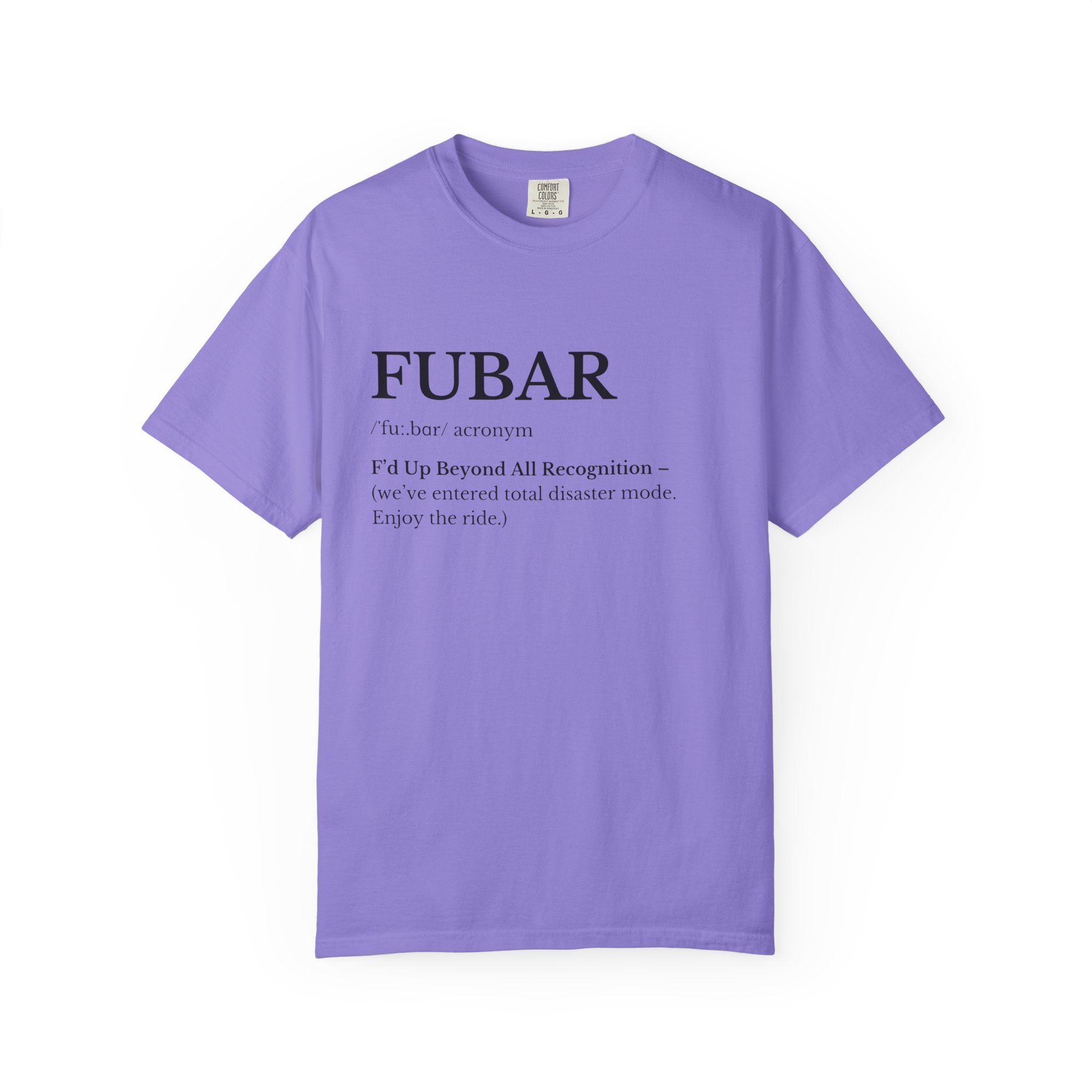 FUBAR Definition T Shirt Casual Graphic Tee with FUBAR Text