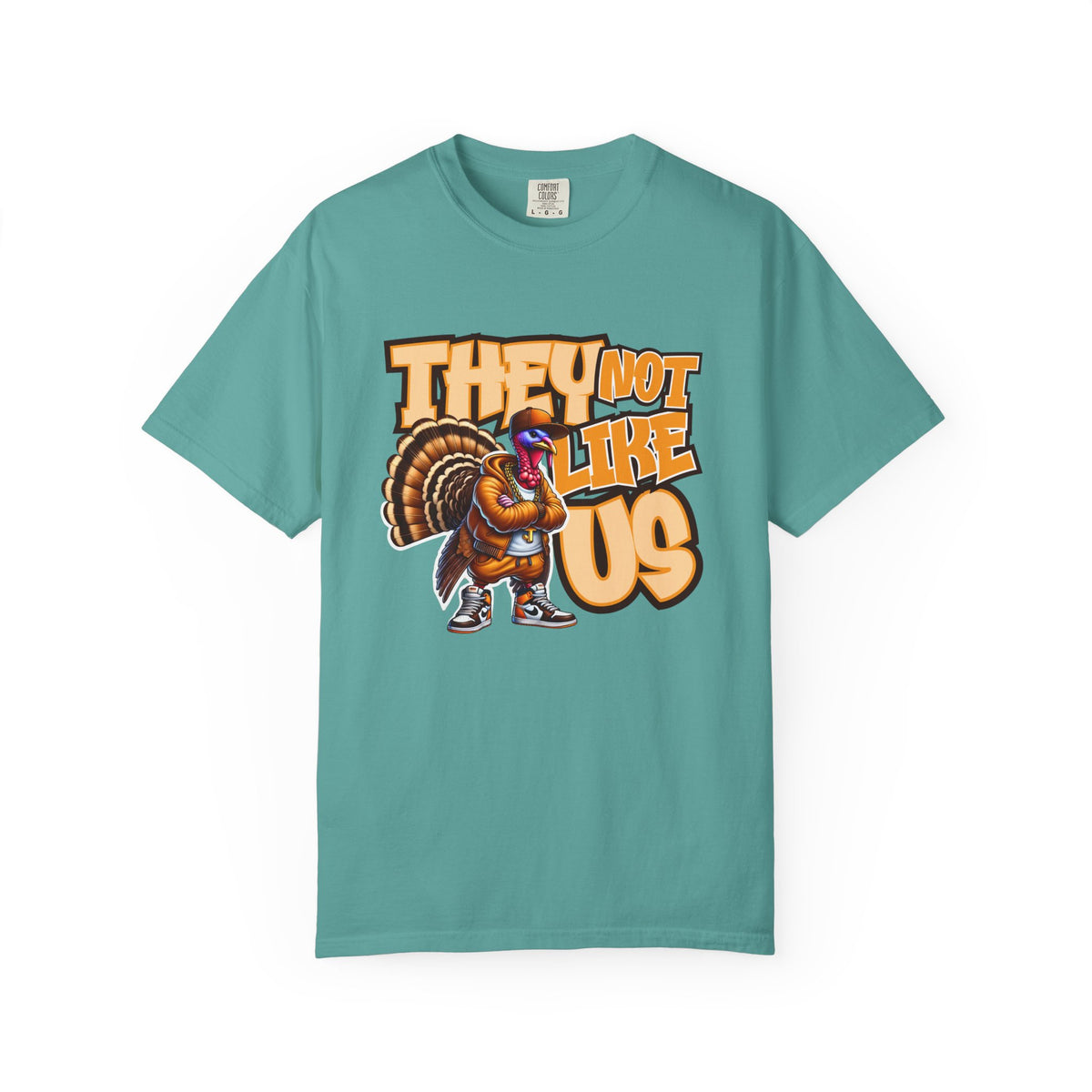They Not Like Us Turkey Tee Shirt Funny Thanksgiving Graphic Tee