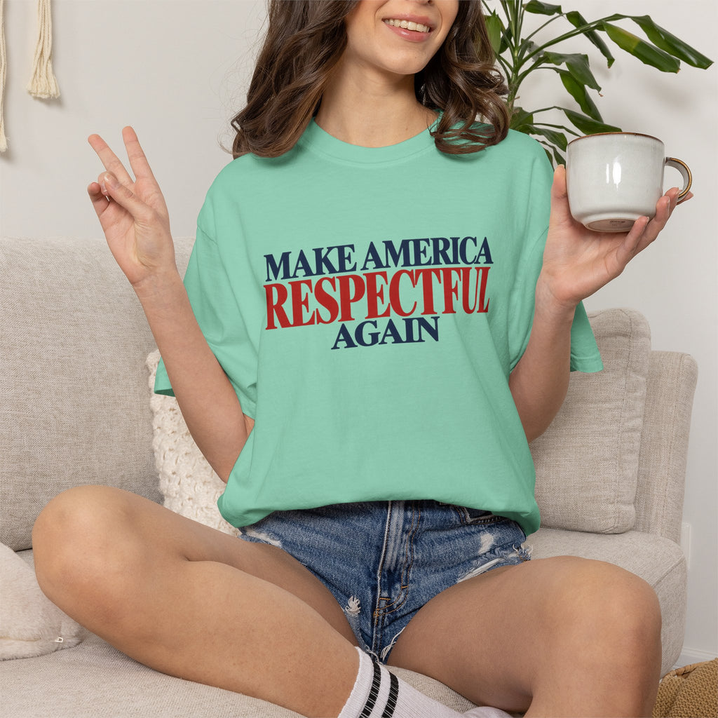 Make America Respectful Again Shirt, Respect Over Hate Tee, Patriotic Unity T-Shirt, Comfort Colors Unisex Kindness Shirt