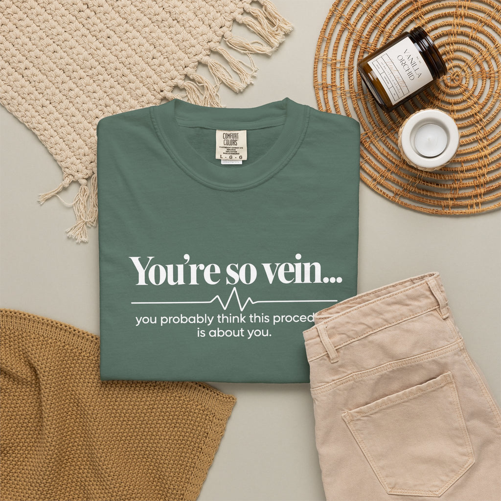 You're So Vein Shirt, Funny Nurse Shirt, Phlebotomist Gift, IV Nurse Tee, Medical Humor Shirt, Healthcare Worker Gift, Nurse Appreciation