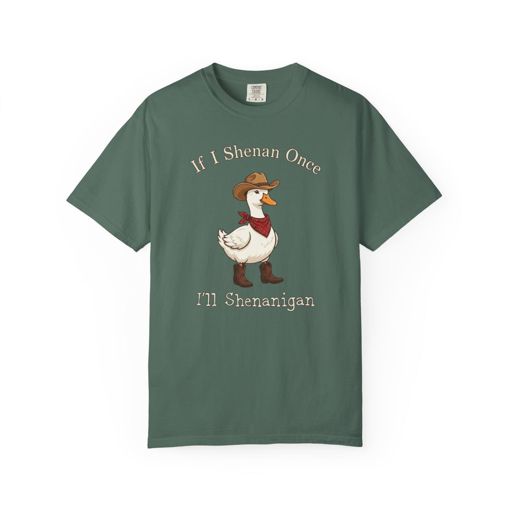 If I Shenan Once I ll Shenanigan T Shirt Funny Cowboy Duck Graphic Tee