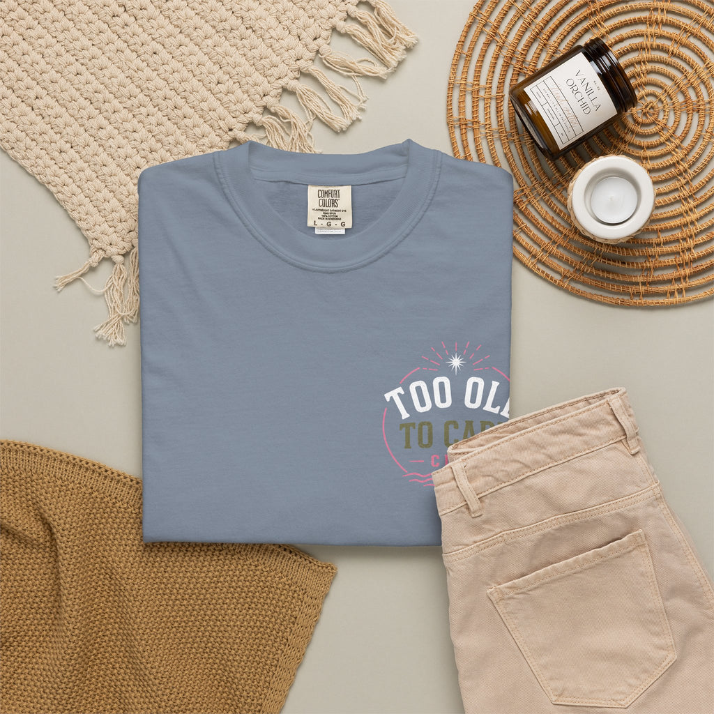 Tee Shirt Too Old to Care Beach Vintage Graphic Tee