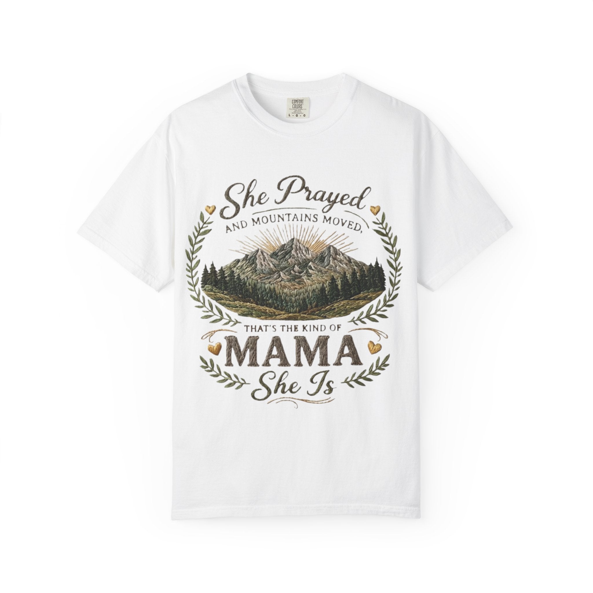 Mama She Prayed T Shirt Feminine Mountain Mom Graphic Tee Thats The Kind Of Mama She Is