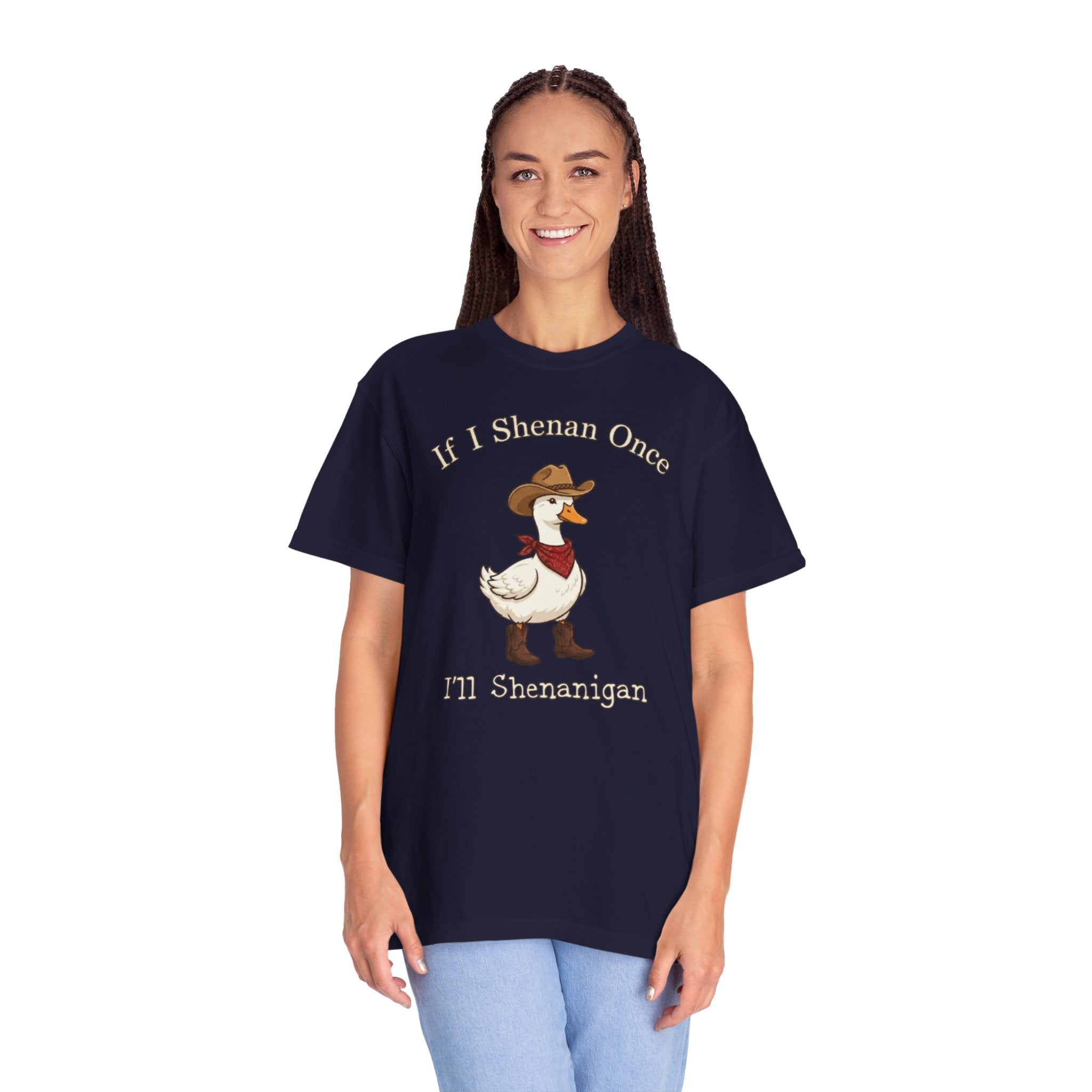 If I Shenan Once I ll Shenanigan T Shirt Funny Cowboy Duck Graphic Tee