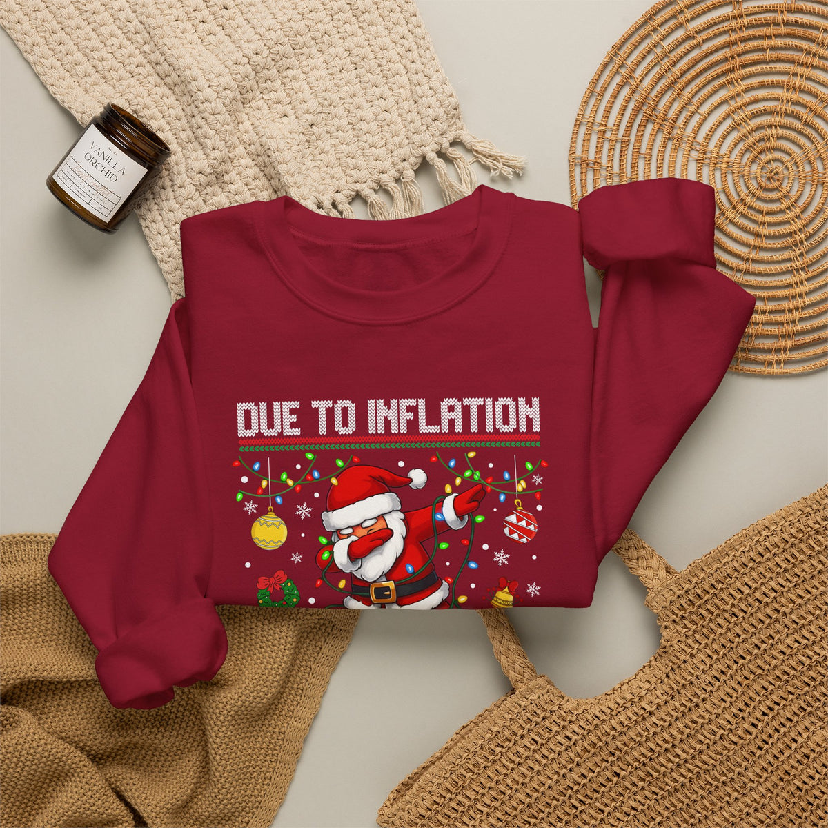 Due to Inflation Ugly Christmas Sweater, Funny Santa Sweatshirt, Dabbing Santa Christmas Shirt, Holiday Party Sweater, Christmas Gift