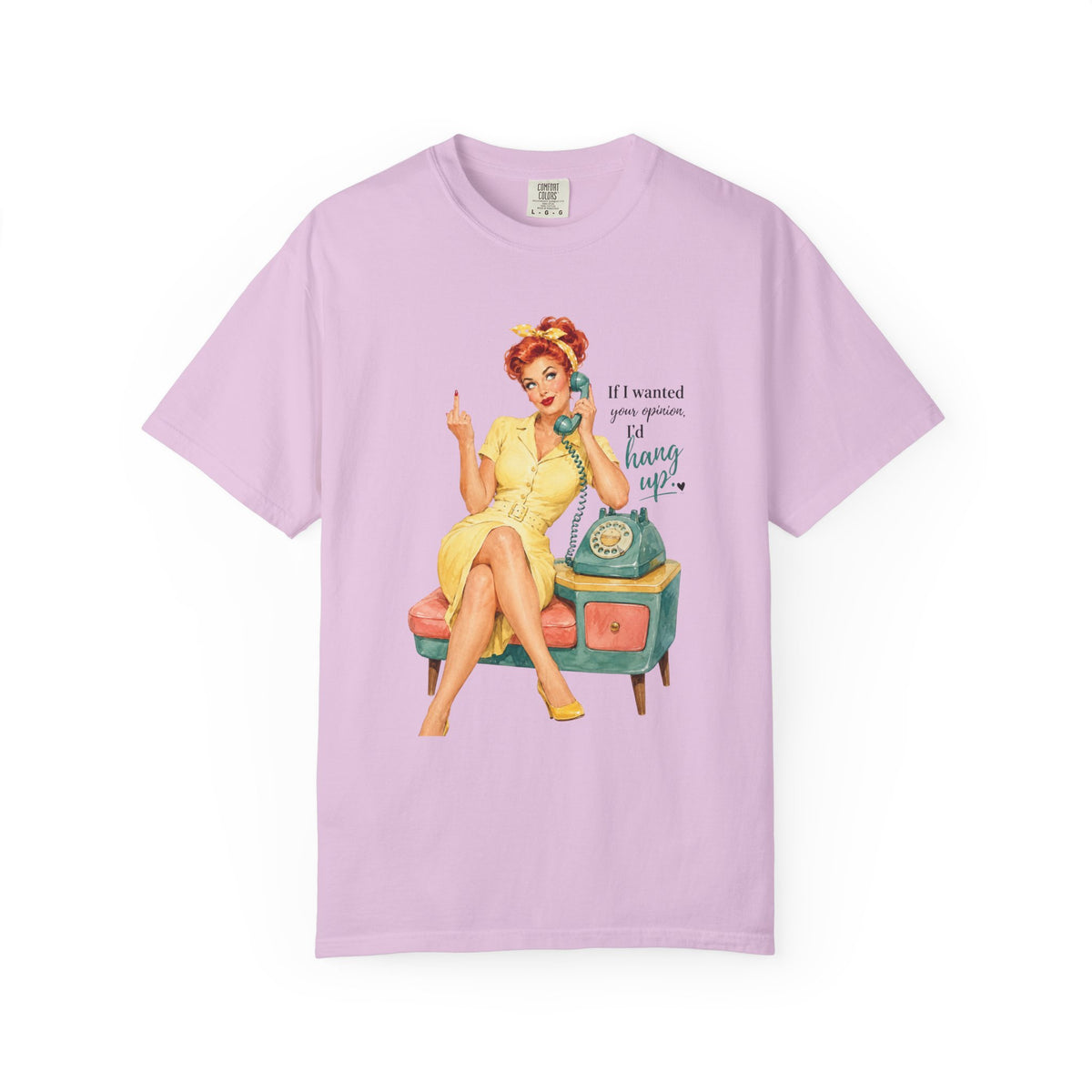 Pin Up Phone Vintage T Shirt If I wanted your opinion Id hang up. Retro 50s Graphic Tee