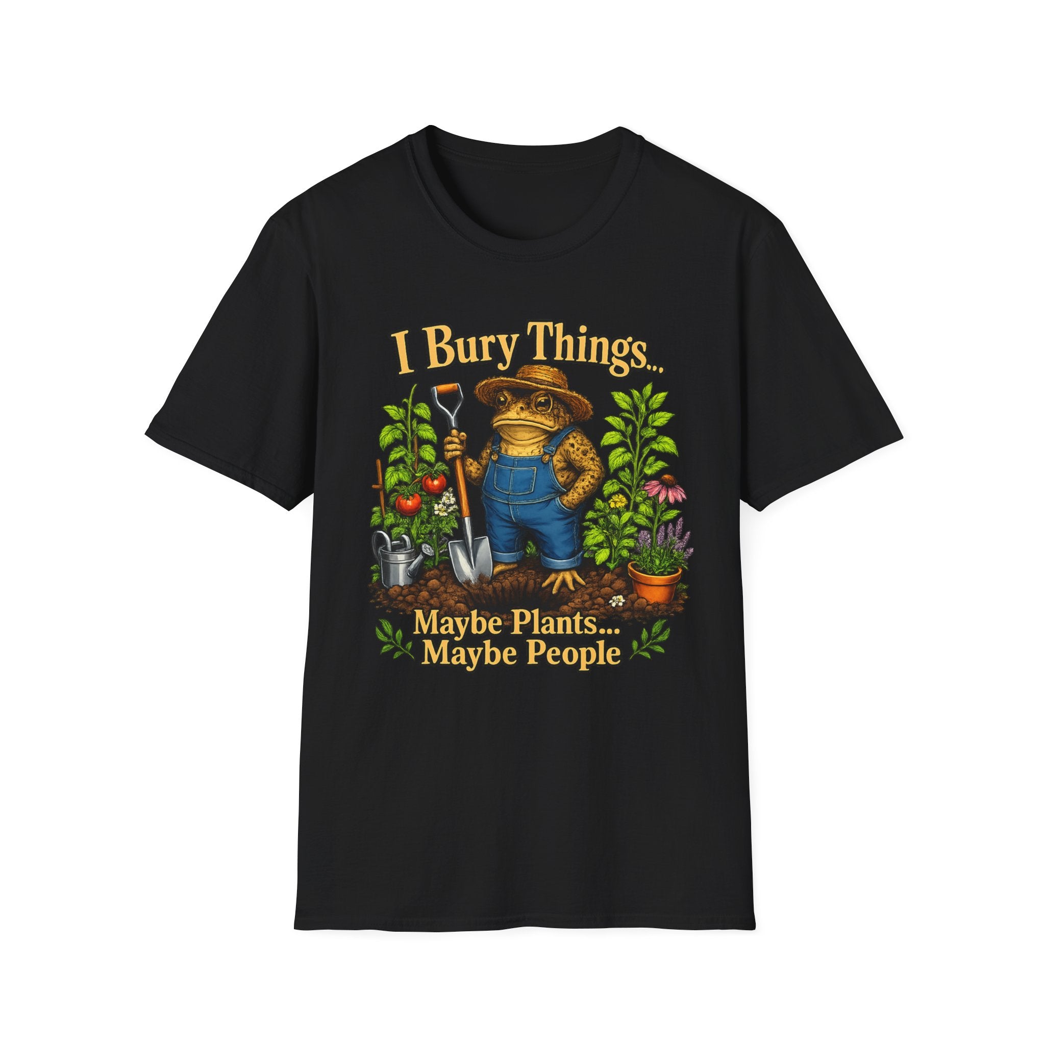 Garden T-Shirt — "I Bury Things" Frog Gardener Tee (Maybe Plants, Maybe People)