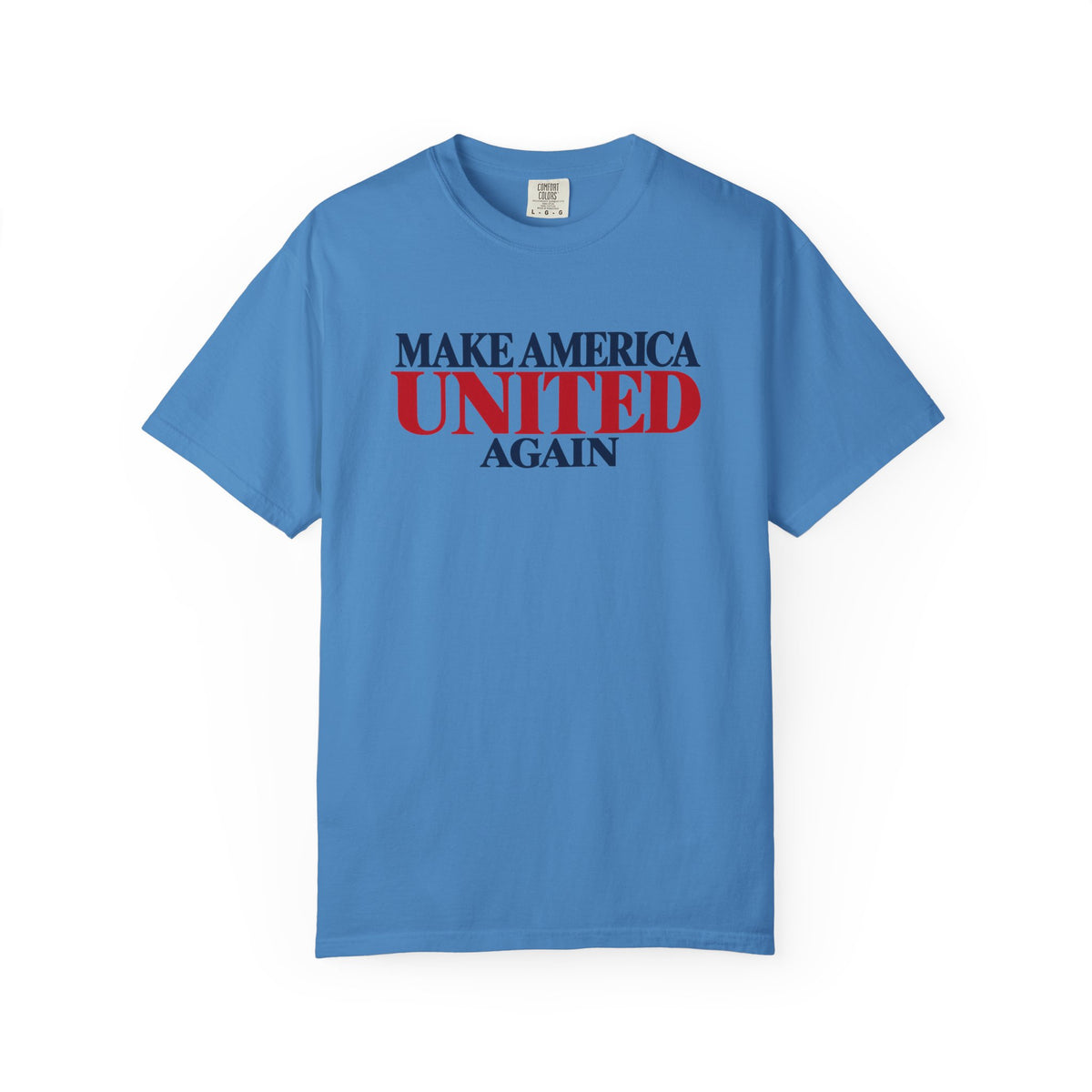 Make America United Again Shirt, Patriotic Unity Tee, America Together T Shirt, Comfort Colors Unisex Shirt, Kindness Over Division Gift