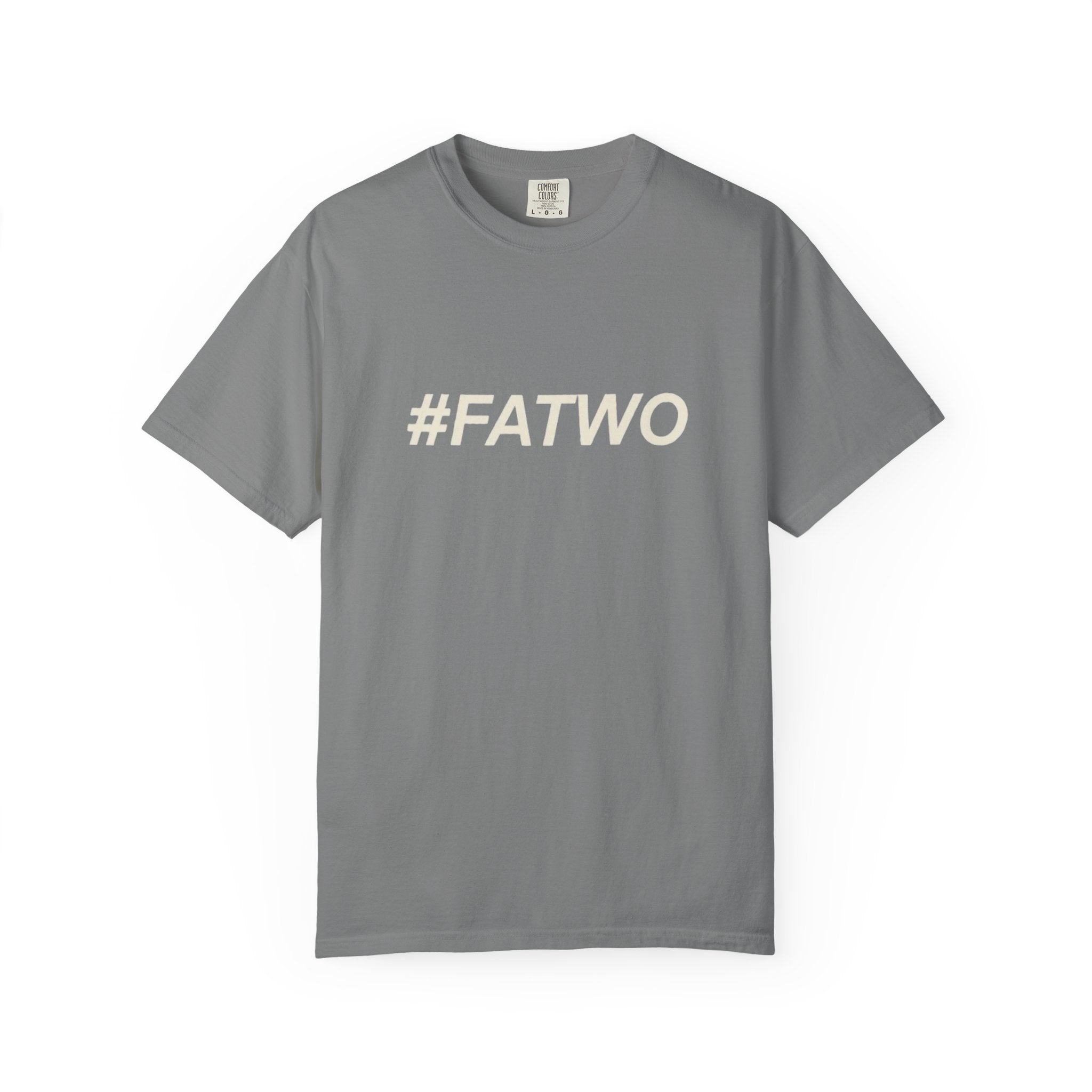 FATWO Graphic T Shirt Bold Hashtag Statement Tee
