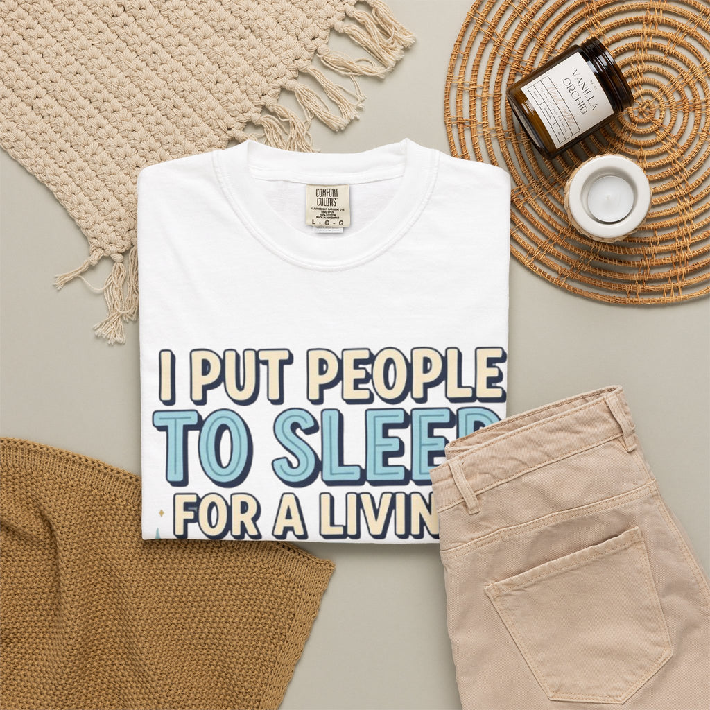 RN Anesthetist T‑Shirt I Put People To Sleep For A Living Nurse Anesthesia Tee