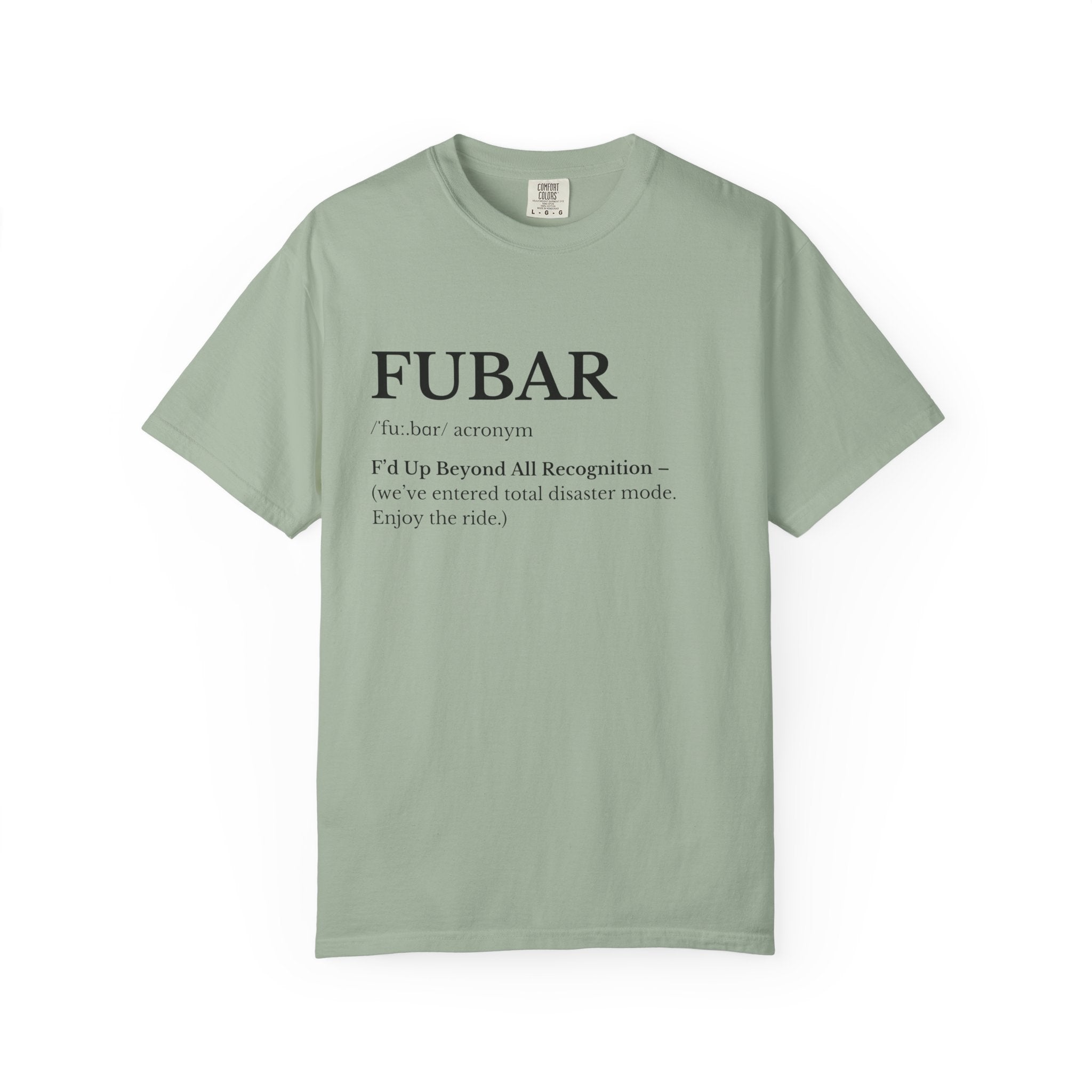 FUBAR Definition T Shirt Casual Graphic Tee with FUBAR Text