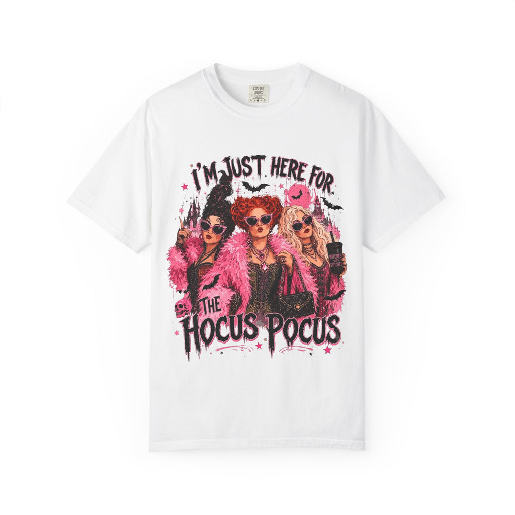 Hocus Pocus Graphic T Shirt Im Just Here for the Hocus Pocus Halloween Tee