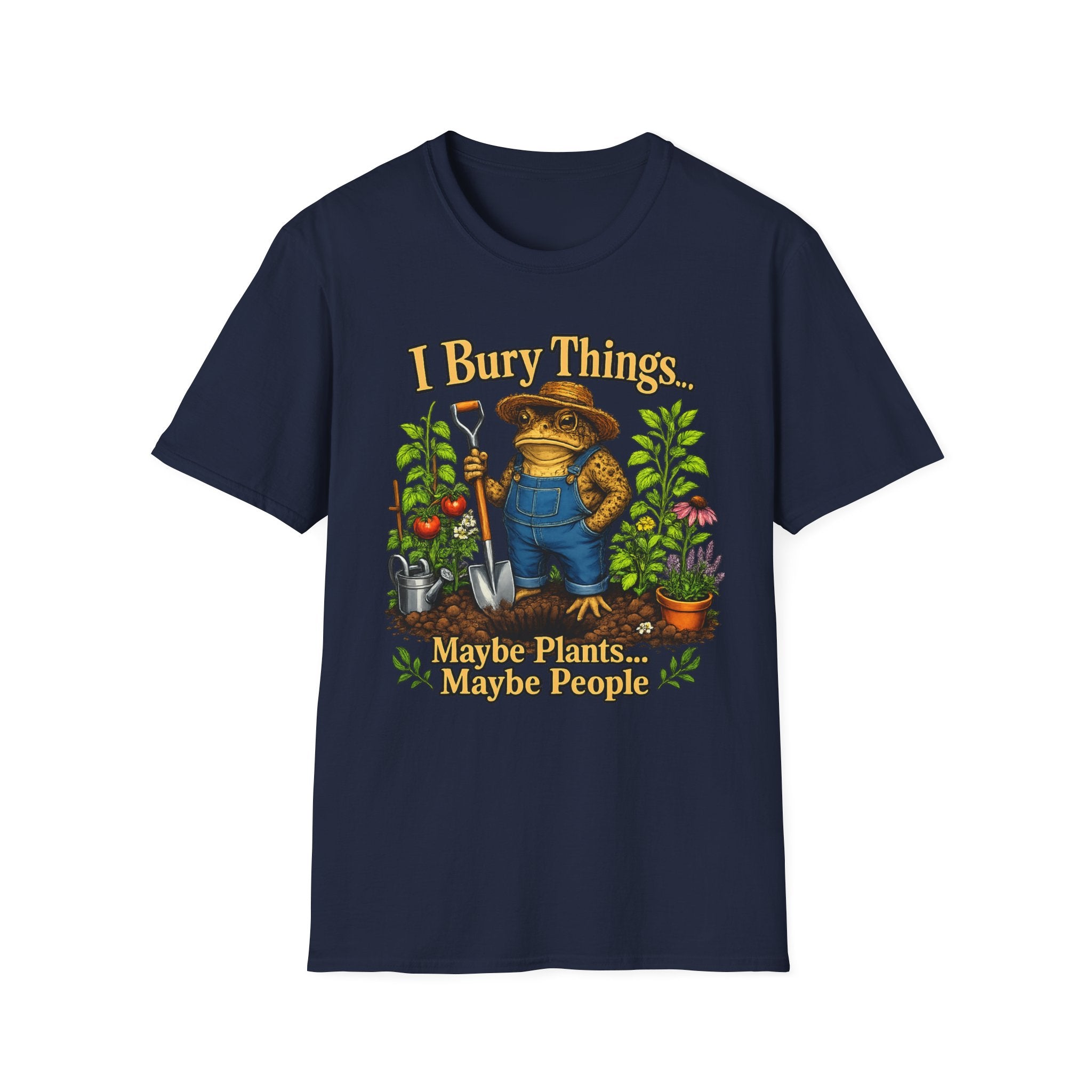 Garden T-Shirt — "I Bury Things" Frog Gardener Tee (Maybe Plants, Maybe People)