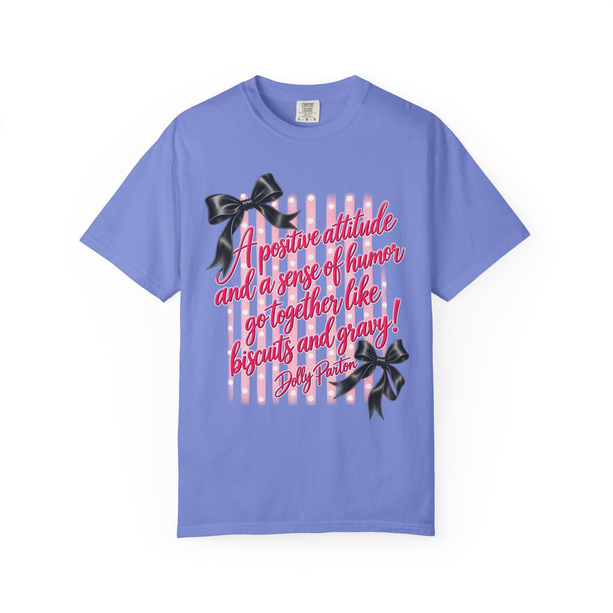 Dolly Parton Quote Shirt Biscuits and Gravy Tee Pink Coquette Bow Shirt Southern Saying Comfort Colors Tee Gift for Her
