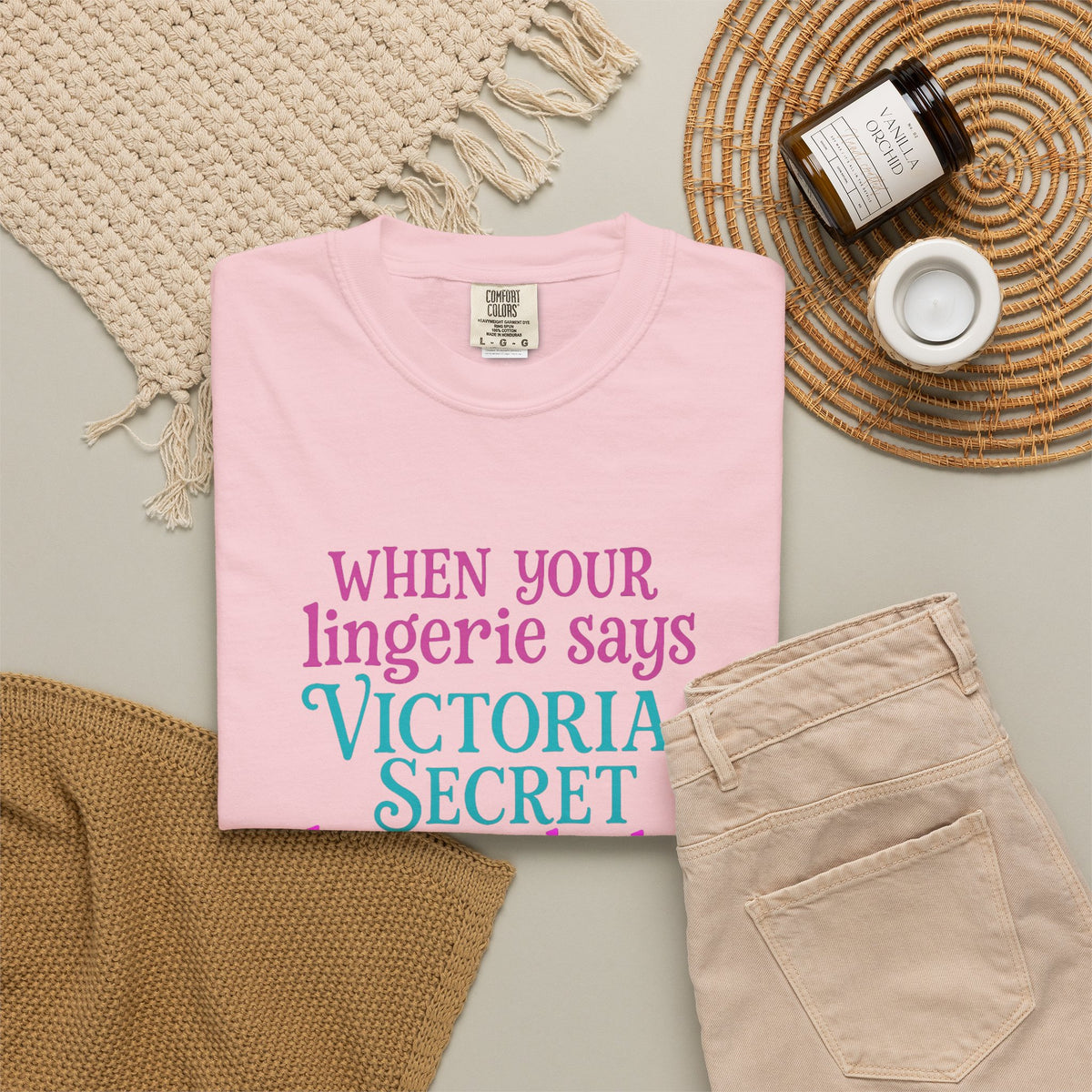 Graphic T Shirt When Your Lingerie Says Victorias Secret but Your Body Says McDonalds Funny Quote Tee